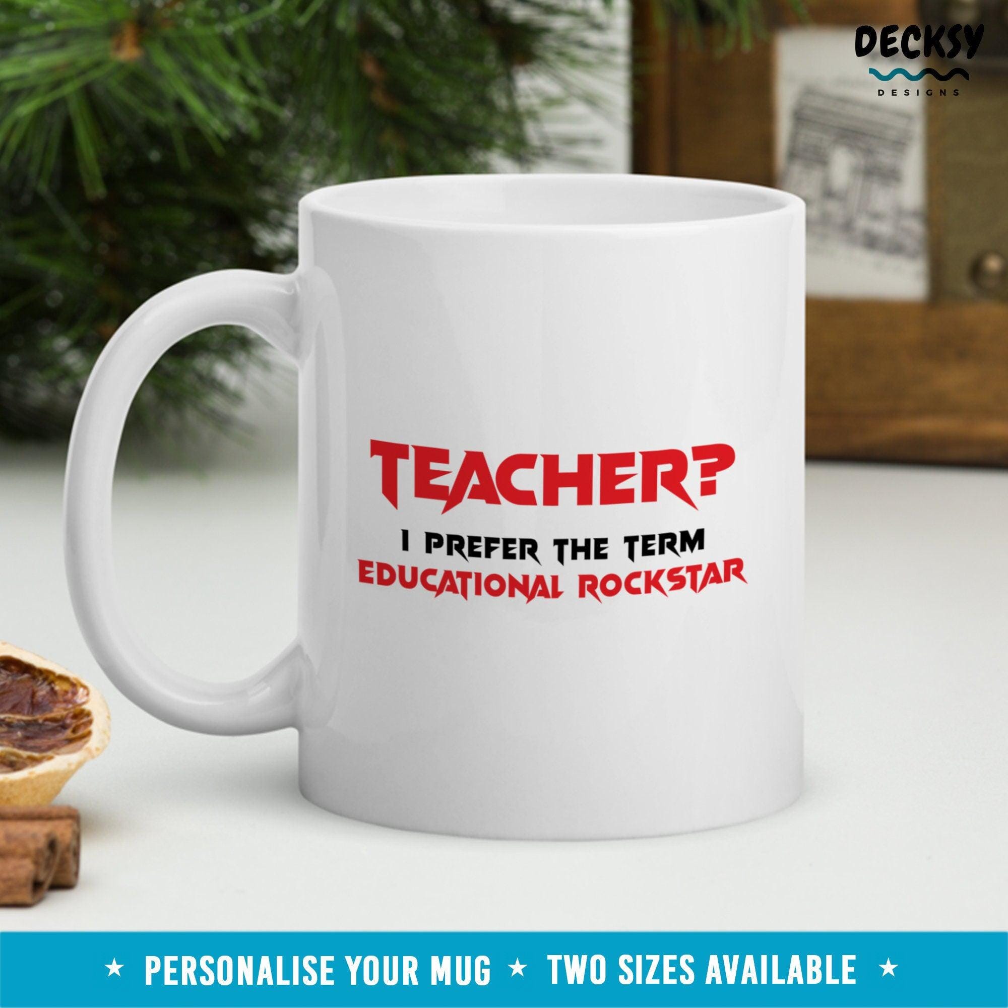 Funny Teacher Mug, Custom Gift For Teacher-Home & Living:Kitchen & Dining:Drink & Barware:Drinkware:Mugs-DecksyDesigns-White Mug 11 oz-NO PERSONALISATION-DecksyDesigns