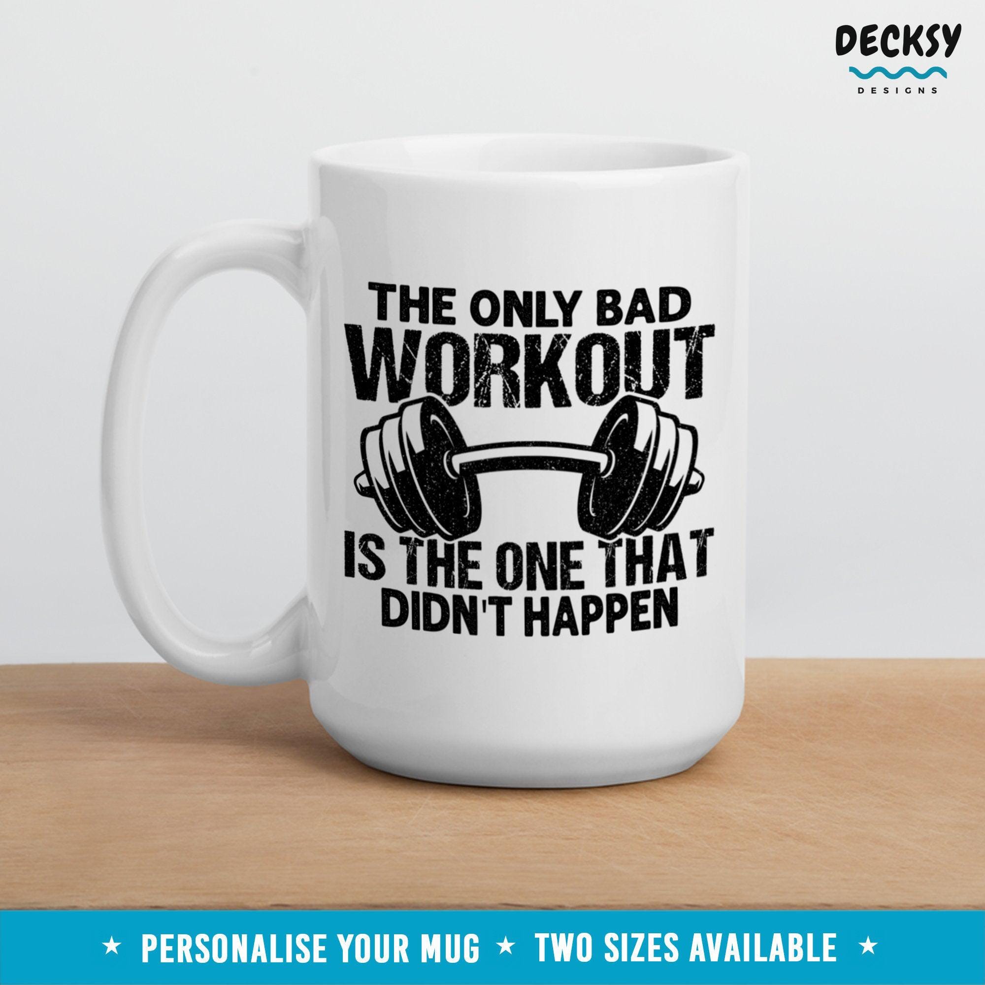 Funny Workout Mug, Gym Lover Gift-Home & Living:Kitchen & Dining:Drink & Barware:Drinkware:Mugs-DecksyDesigns-11 Oz-NO PERSONALISATION-DecksyDesigns