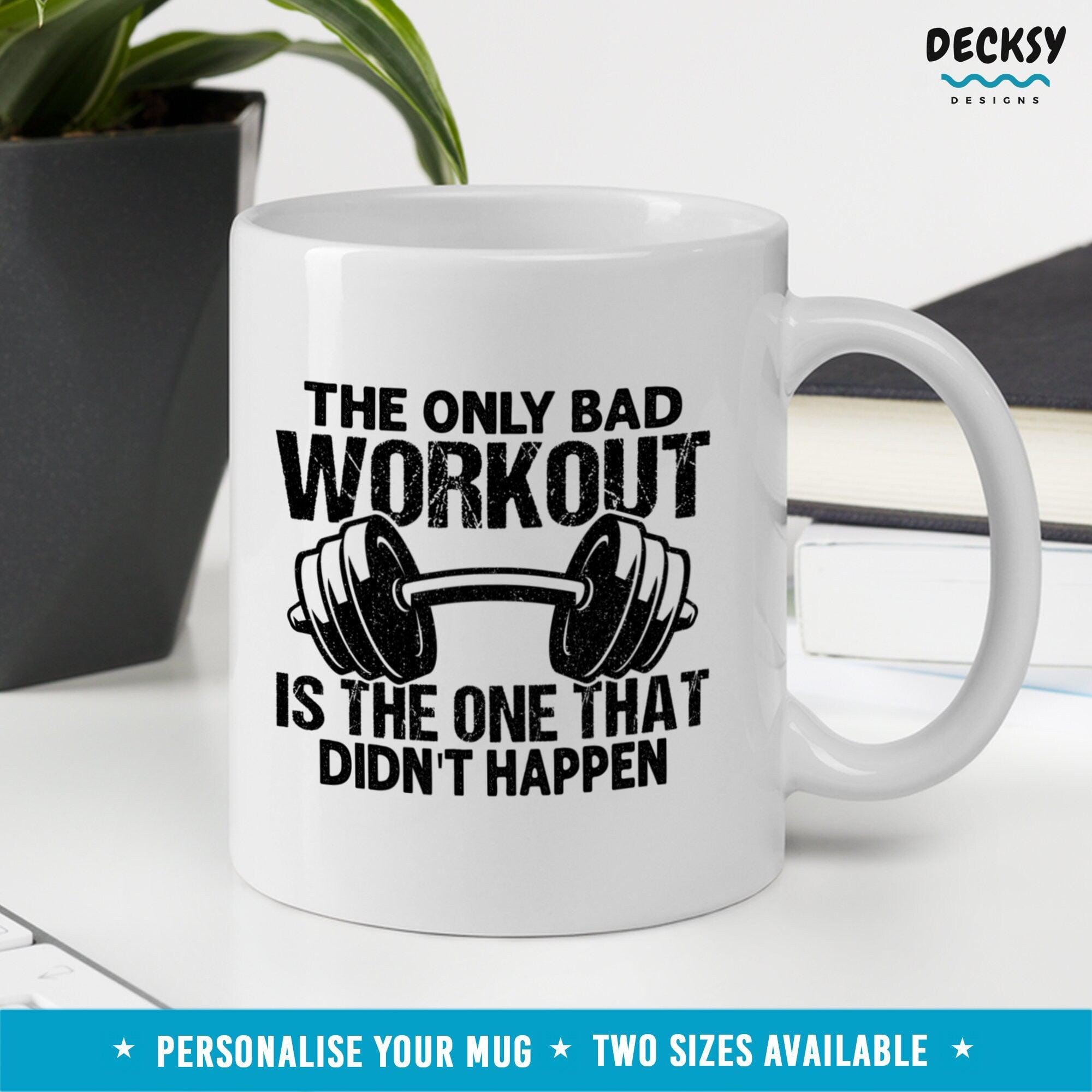 Funny Workout Mug, Gym Lover Gift-Home & Living:Kitchen & Dining:Drink & Barware:Drinkware:Mugs-DecksyDesigns-11 Oz-NO PERSONALISATION-DecksyDesigns