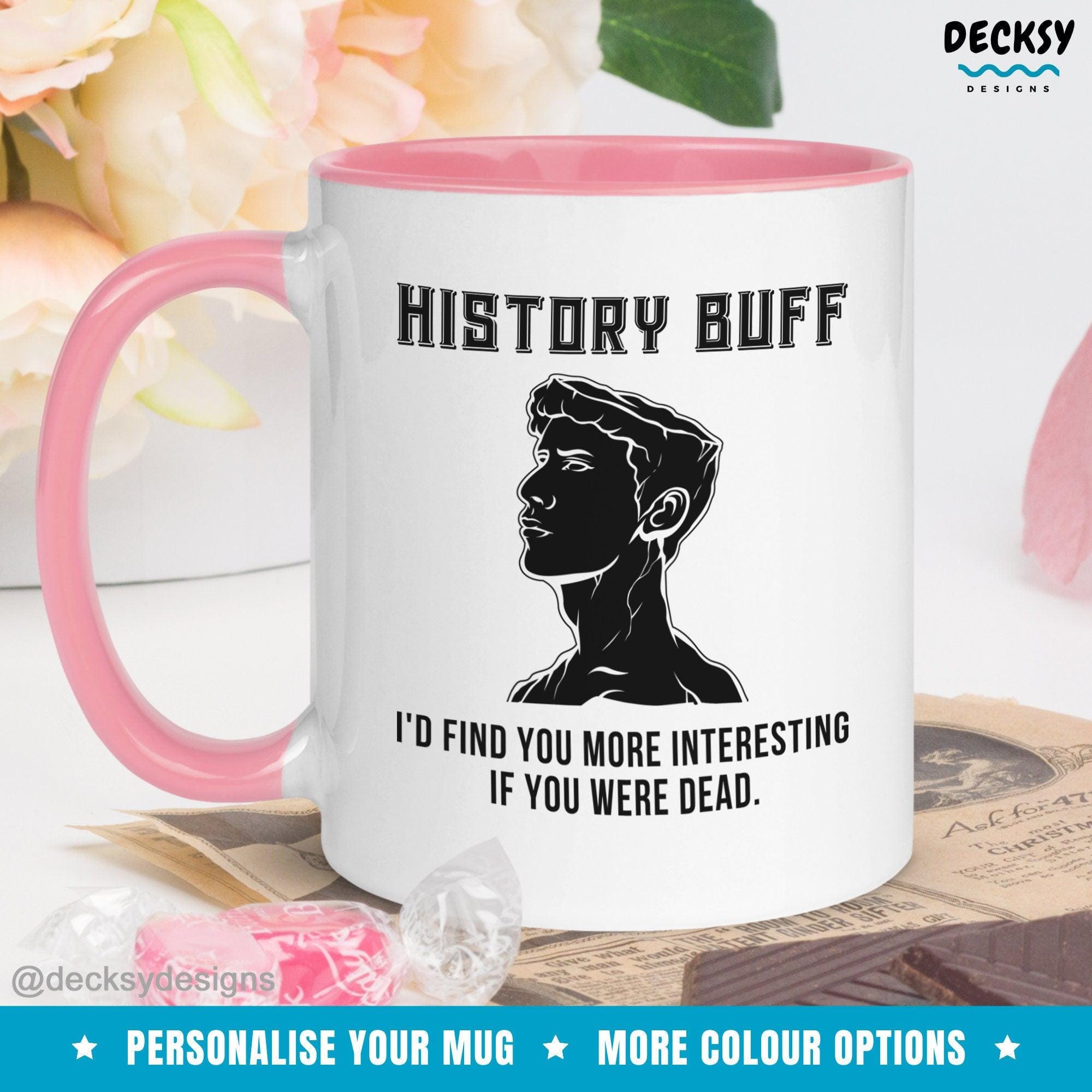 History Buff Mug, Personalised Historian Gift-Home & Living:Kitchen & Dining:Drink & Barware:Drinkware:Mugs-DecksyDesigns-White Mug 11 oz-NO PERSONALISATION-DecksyDesigns