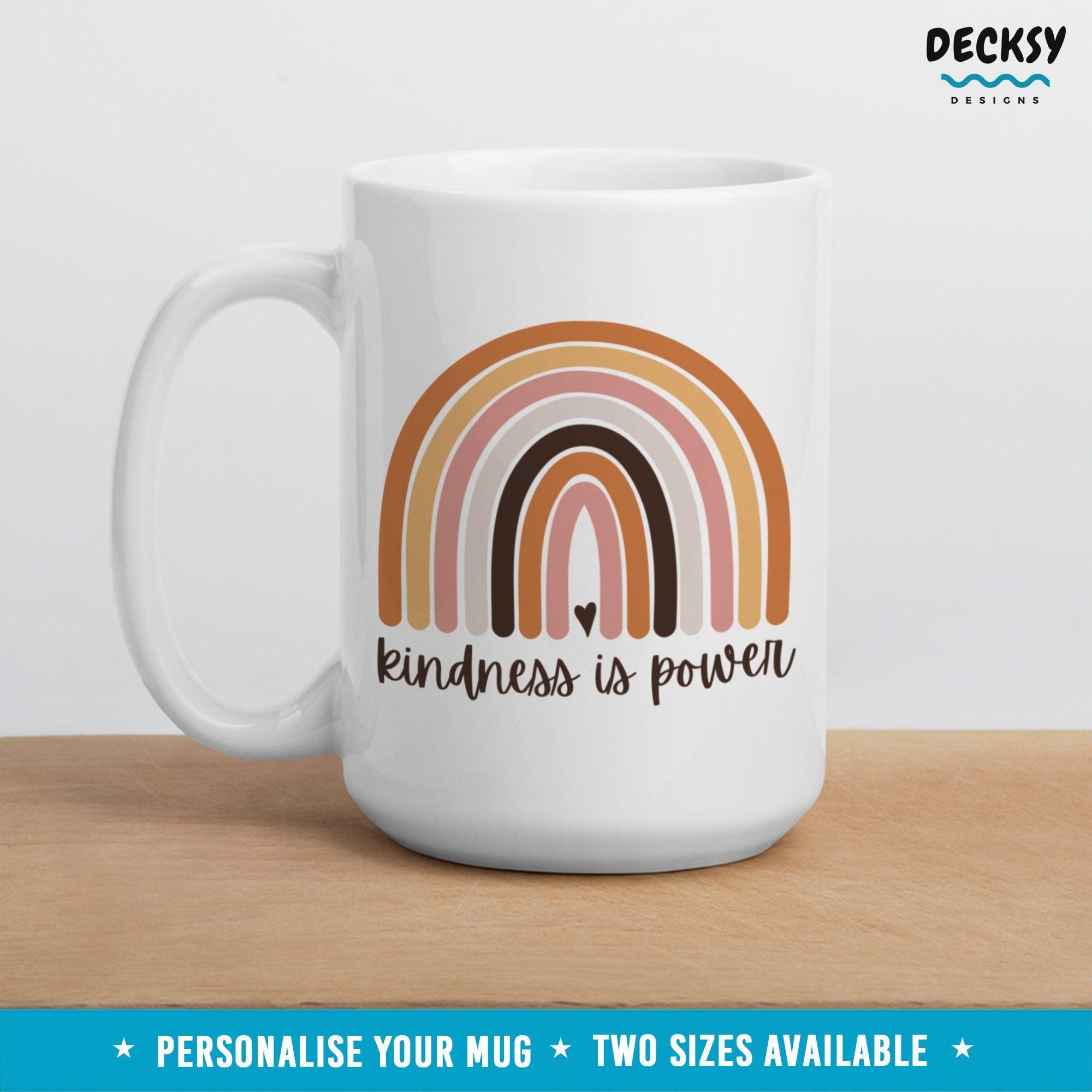 Kindness Quote Mug, Inspirational Gift-Home & Living:Kitchen & Dining:Drink & Barware:Drinkware:Mugs-DecksyDesigns-White Mug 11 oz-NO PERSONALISATION-DecksyDesigns