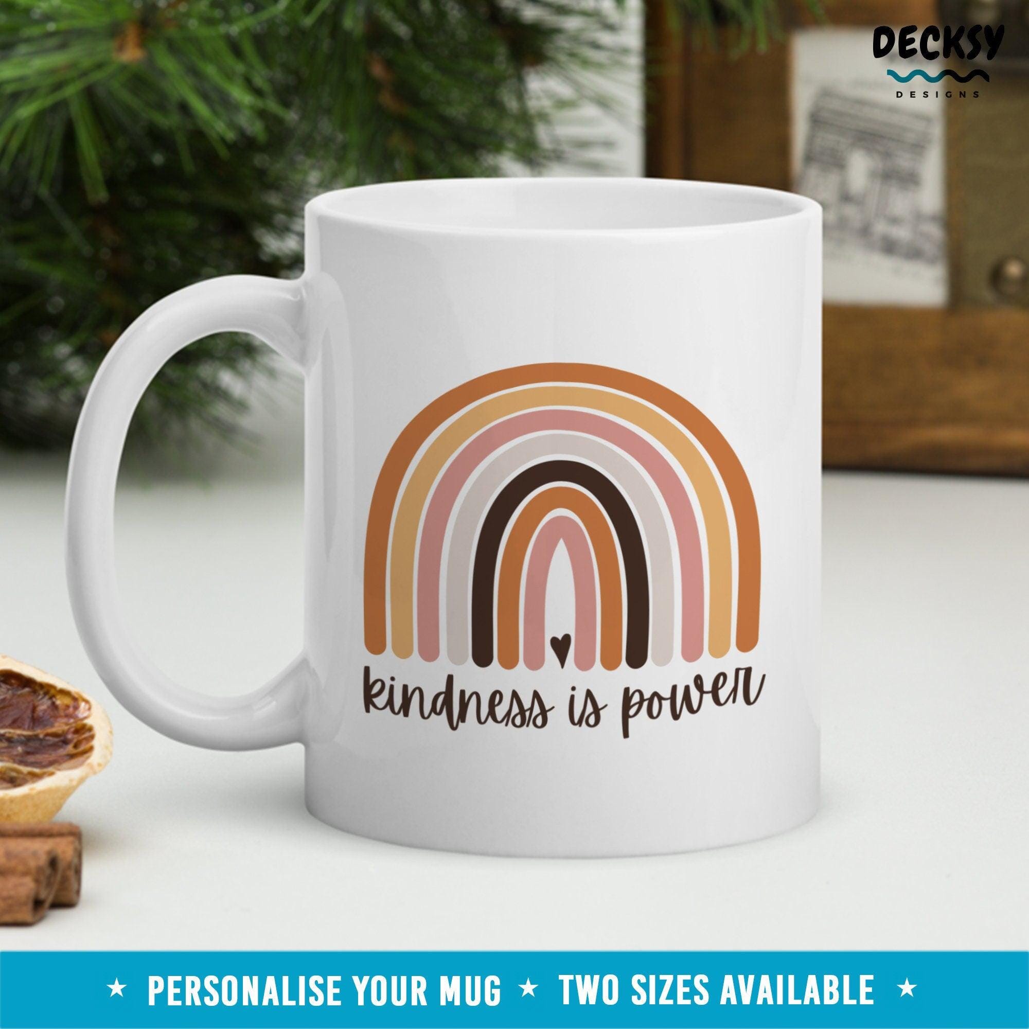 Kindness Quote Mug, Inspirational Gift-Home & Living:Kitchen & Dining:Drink & Barware:Drinkware:Mugs-DecksyDesigns-White Mug 11 oz-NO PERSONALISATION-DecksyDesigns