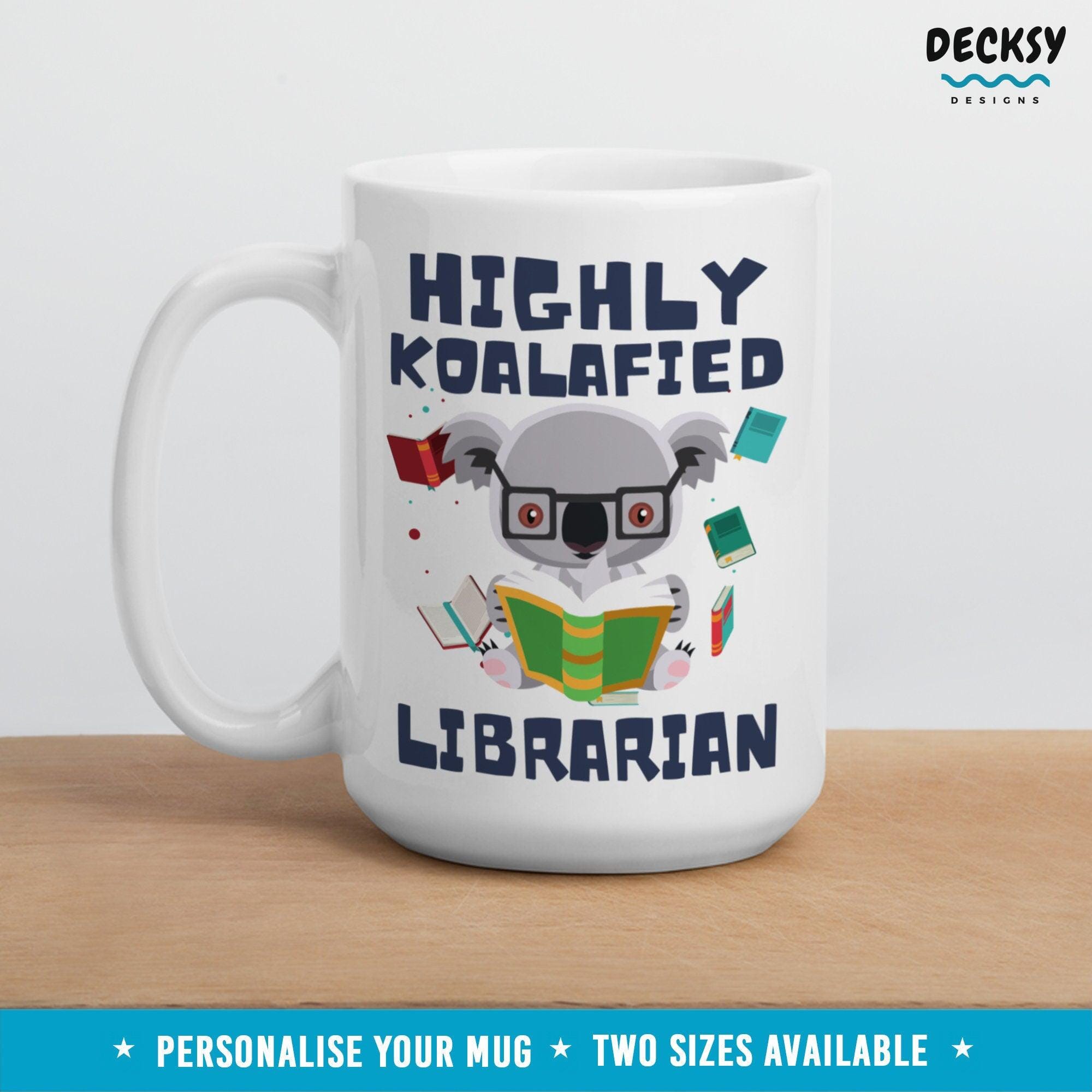 Librarian Mug, Funny Library Teacher Gift-Home & Living:Kitchen & Dining:Drink & Barware:Drinkware:Mugs-DecksyDesigns-11 Oz-NO PERSONALISATION-DecksyDesigns