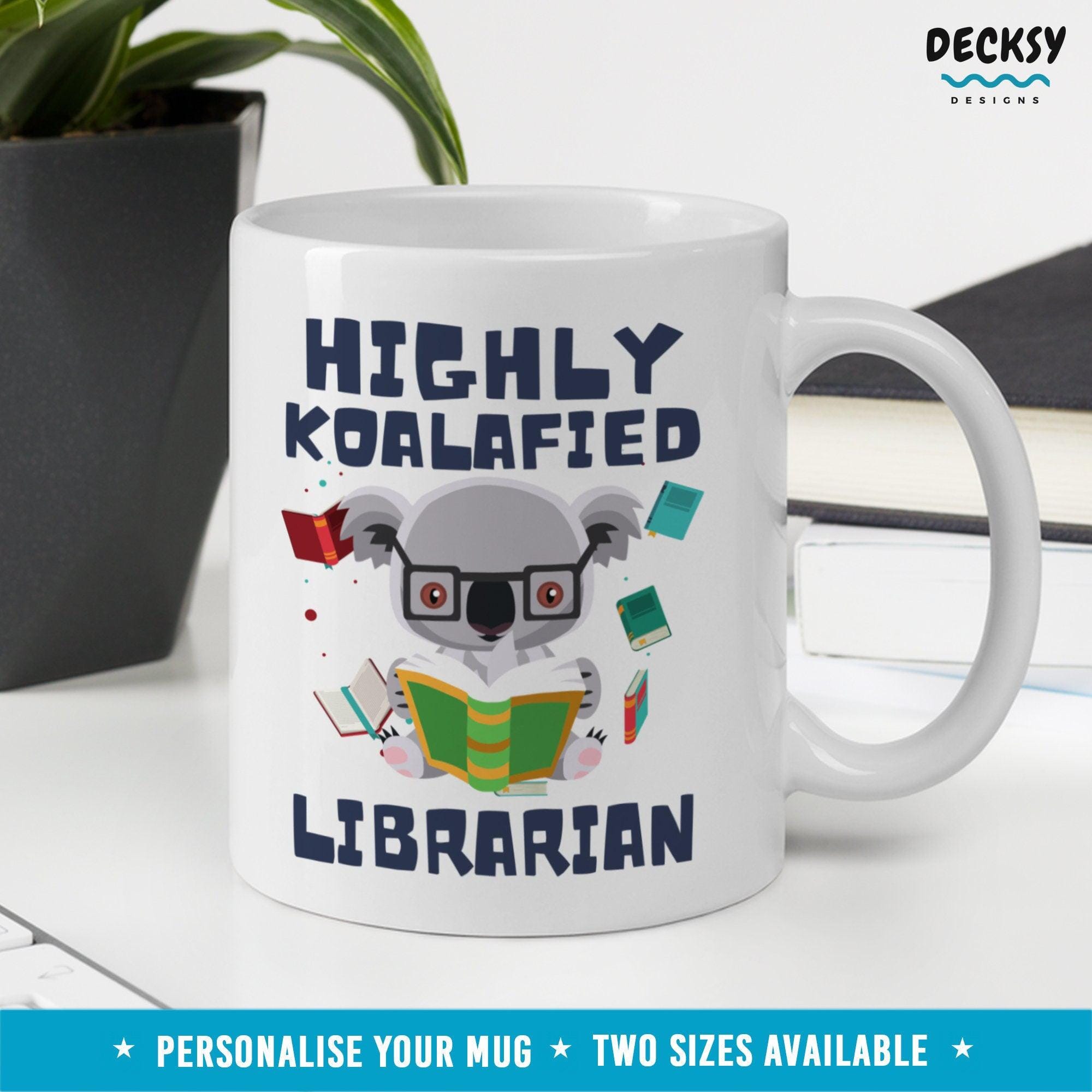 Librarian Mug, Funny Library Teacher Gift-Home & Living:Kitchen & Dining:Drink & Barware:Drinkware:Mugs-DecksyDesigns-11 Oz-NO PERSONALISATION-DecksyDesigns