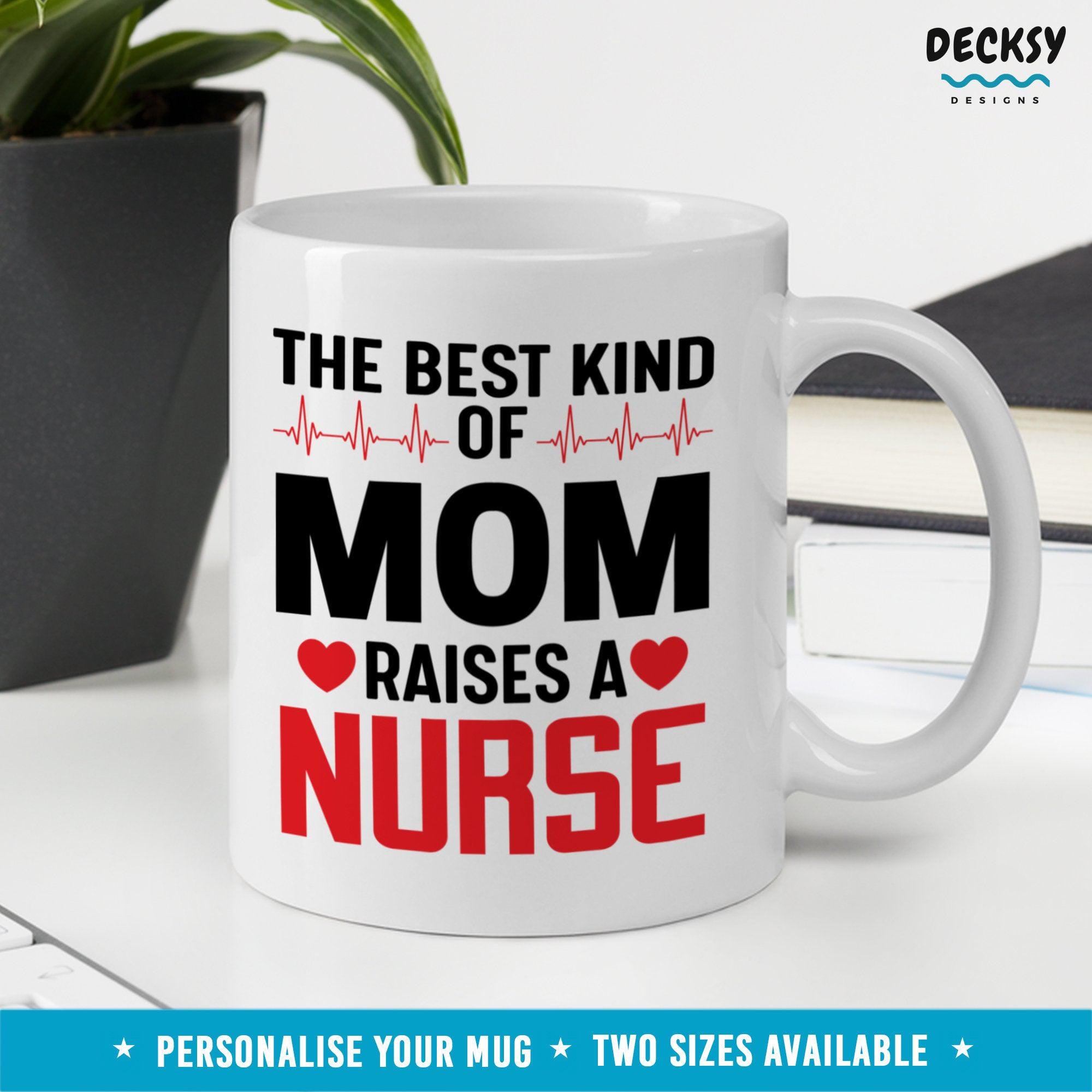 Mom Of Nurse Mug, Medical Student Gift-Home & Living:Kitchen & Dining:Drink & Barware:Drinkware:Mugs-DecksyDesigns-11 Oz-NO PERSONALISATION-DecksyDesigns