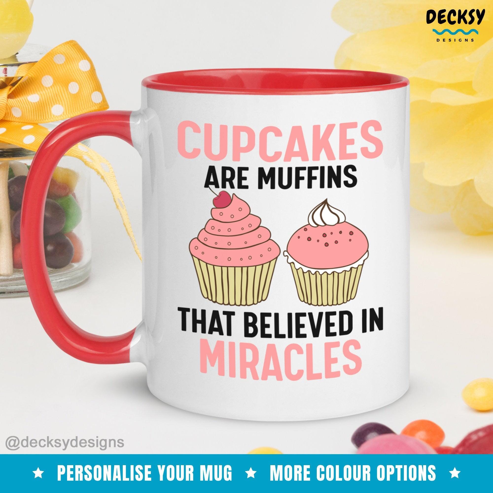 Motivational Gift, Funny Cupcake Mug-Home & Living:Kitchen & Dining:Drink & Barware:Drinkware:Mugs-DecksyDesigns-White Mug 11 oz-NO PERSONALISATION-DecksyDesigns