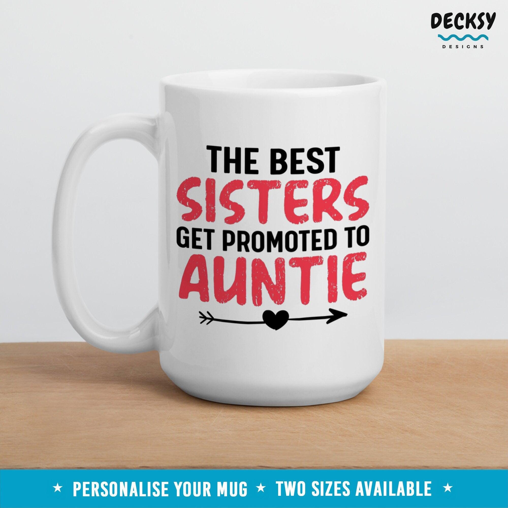 New Aunt Mug, Sister Auntie Gift-Home & Living:Kitchen & Dining:Drink & Barware:Drinkware:Mugs-DecksyDesigns-White Mug 11 oz-NO PERSONALISATION-DecksyDesigns