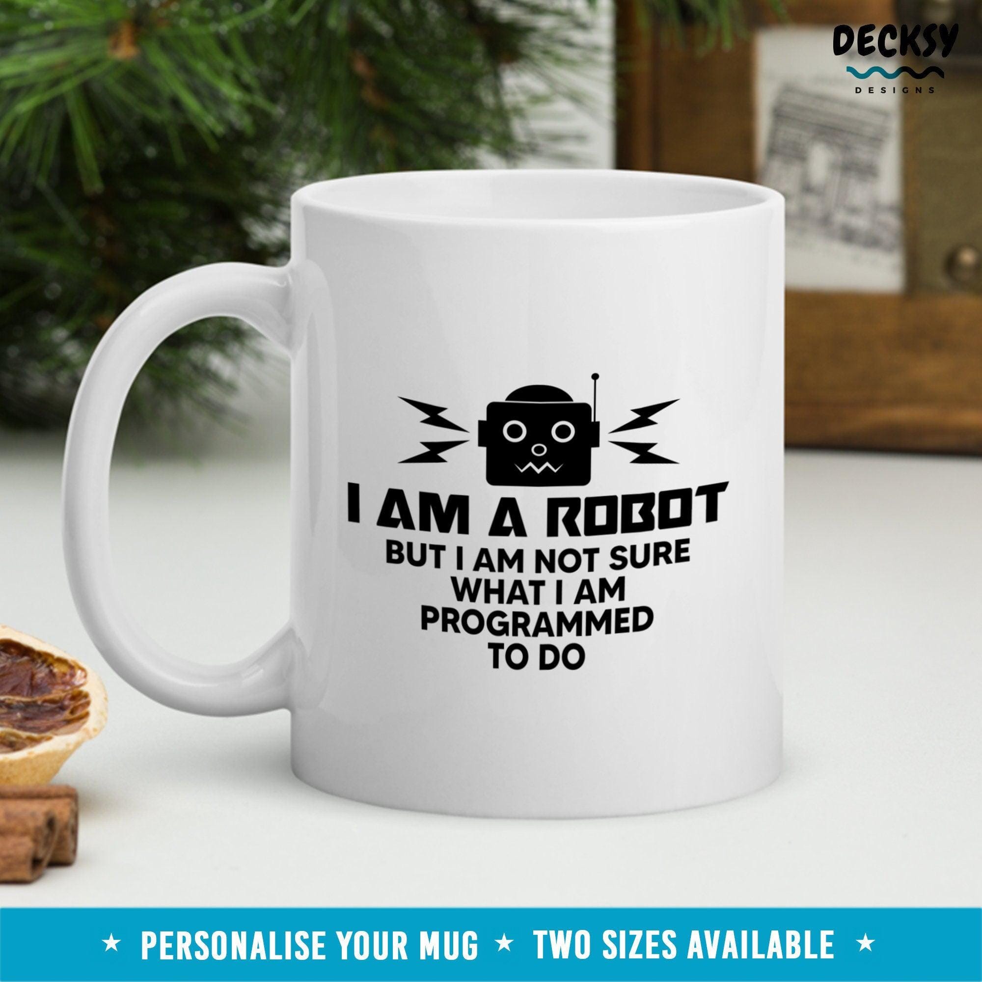 Robot Coffee Mug, Funny Engineer Gift-Home & Living:Kitchen & Dining:Drink & Barware:Drinkware:Mugs-DecksyDesigns-White Mug 11 oz-NO PERSONALISATION-DecksyDesigns