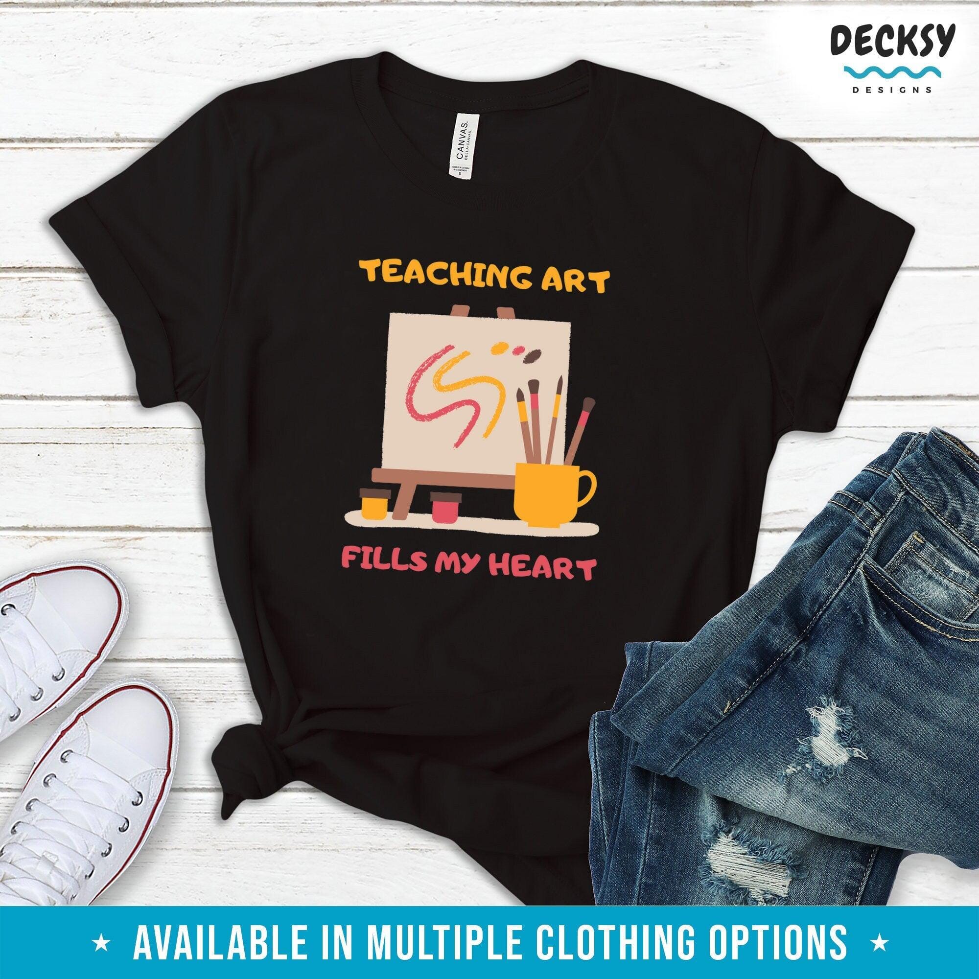 Art Teacher Shirt, Gift For Artist Teacher-Clothing:Gender-Neutral Adult Clothing:Tops & Tees:T-shirts:Graphic Tees-DecksyDesigns