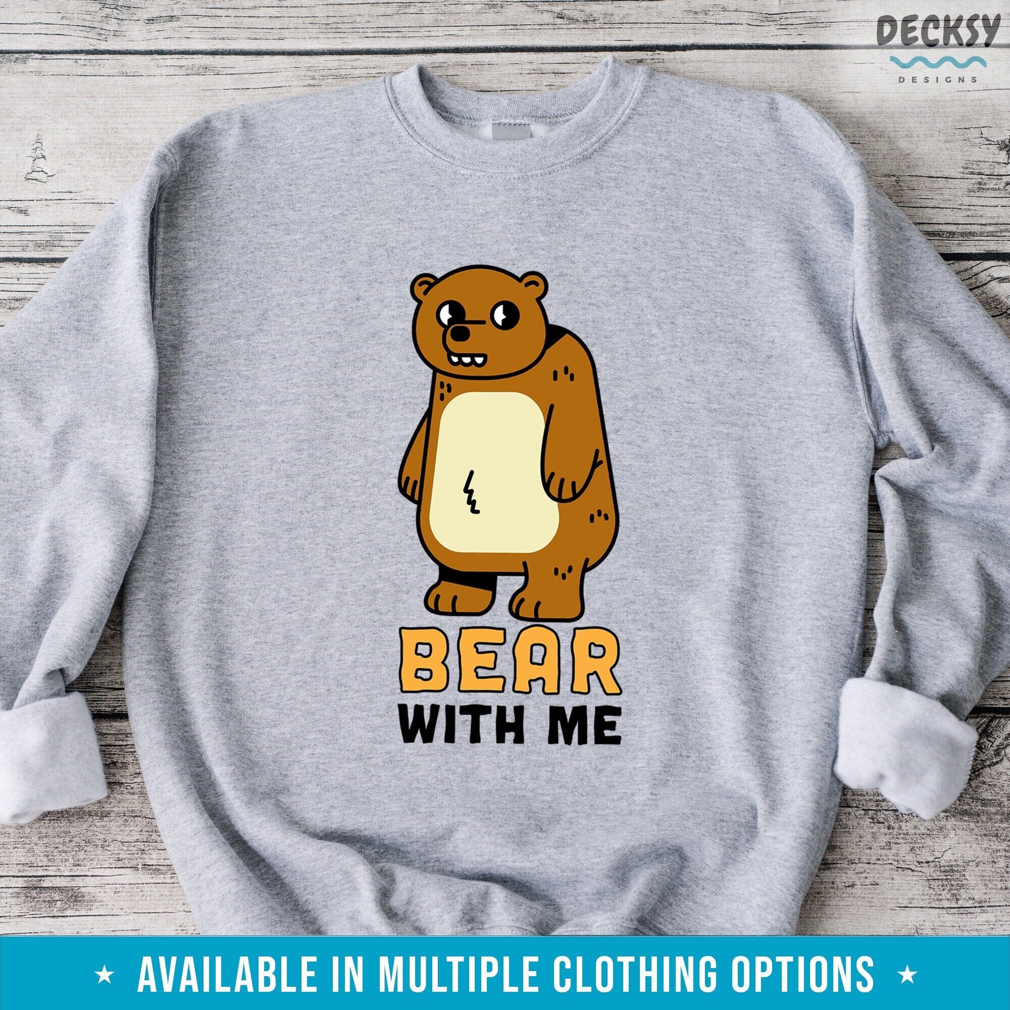 Bear With Me Tshirt, Funny Animal Shirt, Birthday Gift for Husband-Clothing:Gender-Neutral Adult Clothing:Tops & Tees:T-shirts:Graphic Tees-DecksyDesigns