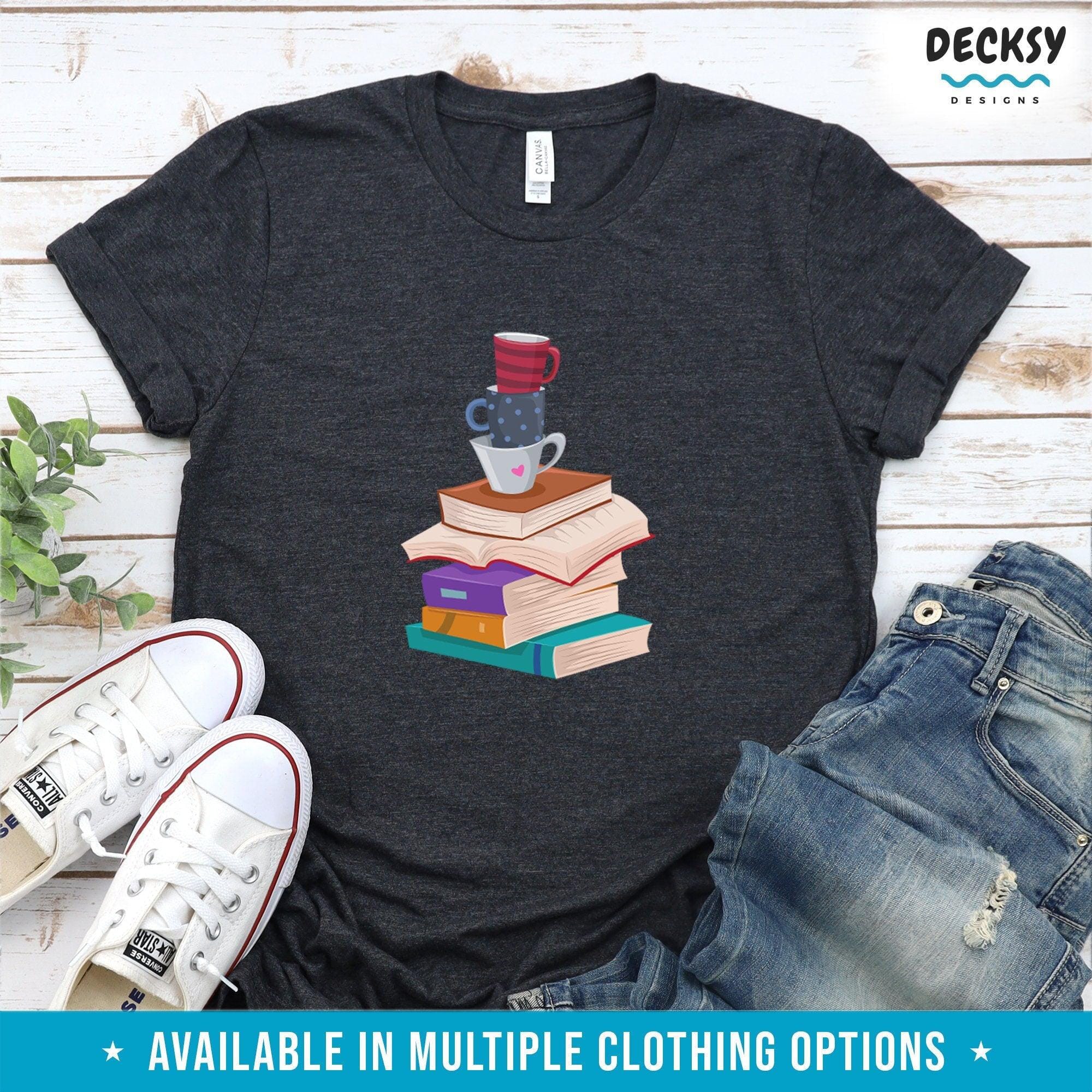 Books And Coffee Shirt, Gift For Reader-Clothing:Gender-Neutral Adult Clothing:Tops & Tees:T-shirts:Graphic Tees-DecksyDesigns