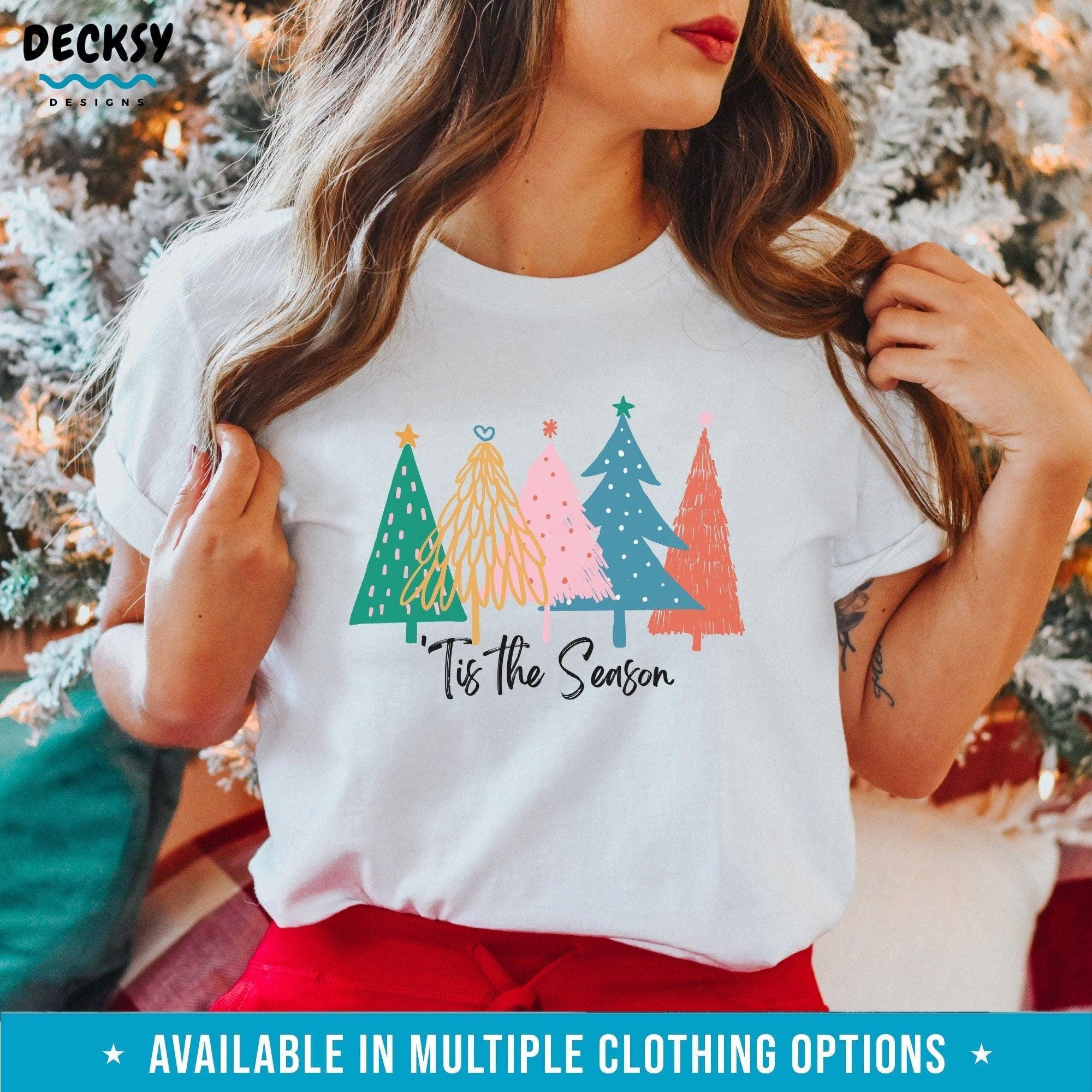 Christmas Tree Shirt, Tis The Season, Merry Christmas Gift-Clothing:Gender-Neutral Adult Clothing:Tops & Tees:T-shirts:Graphic Tees-DecksyDesigns