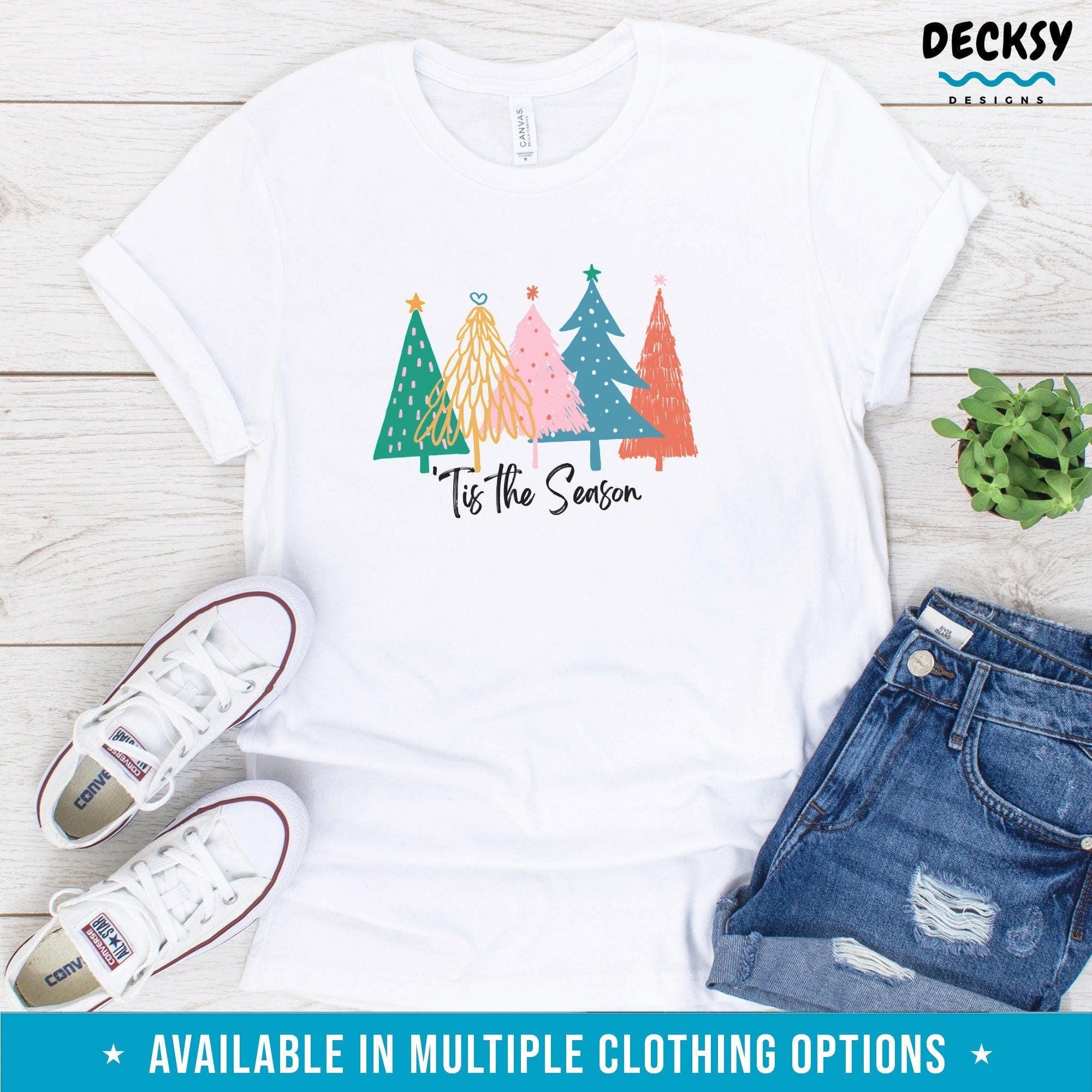 Christmas Tree Shirt, Tis The Season, Merry Christmas Gift-Clothing:Gender-Neutral Adult Clothing:Tops & Tees:T-shirts:Graphic Tees-DecksyDesigns