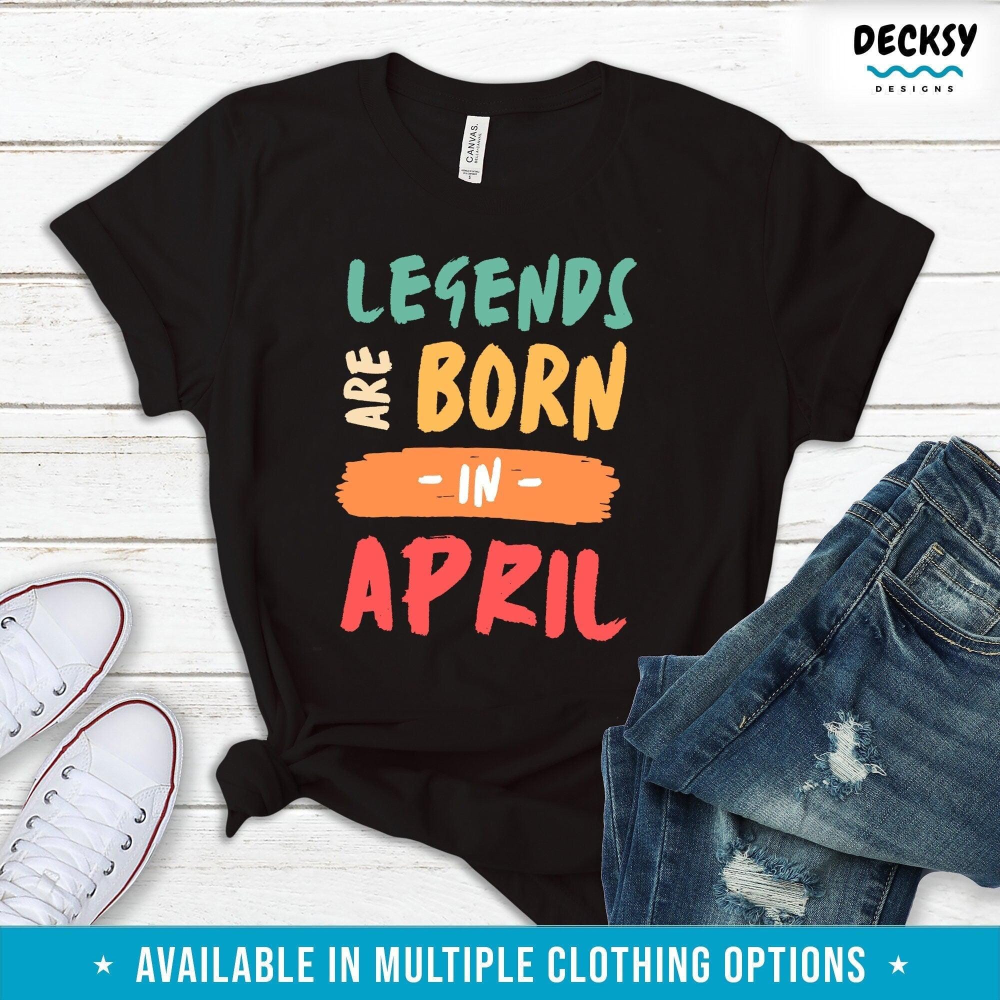 Custom Birth Month Shirt, April Birthday Gift-Clothing:Gender-Neutral Adult Clothing:Tops & Tees:T-shirts:Graphic Tees-DecksyDesigns