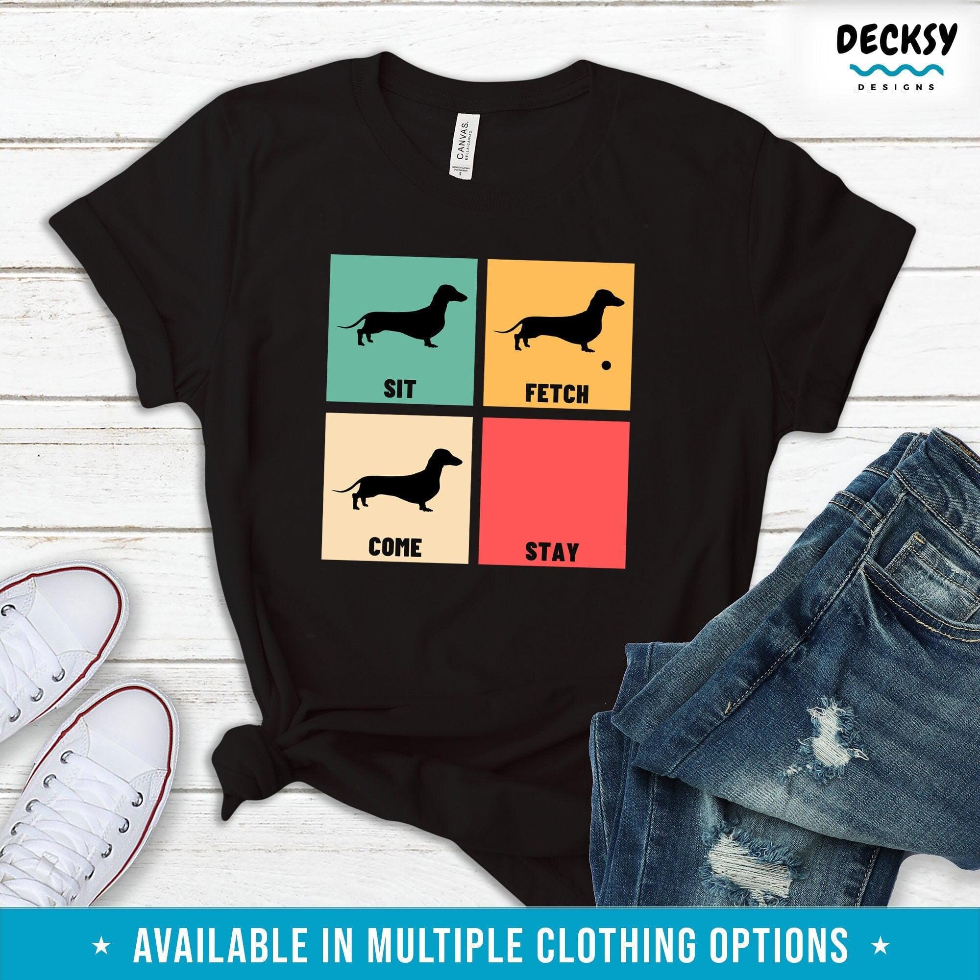 Dachshund Owner Shirt, Gift For Dog Lover-Clothing:Gender-Neutral Adult Clothing:Tops & Tees:T-shirts:Graphic Tees-DecksyDesigns