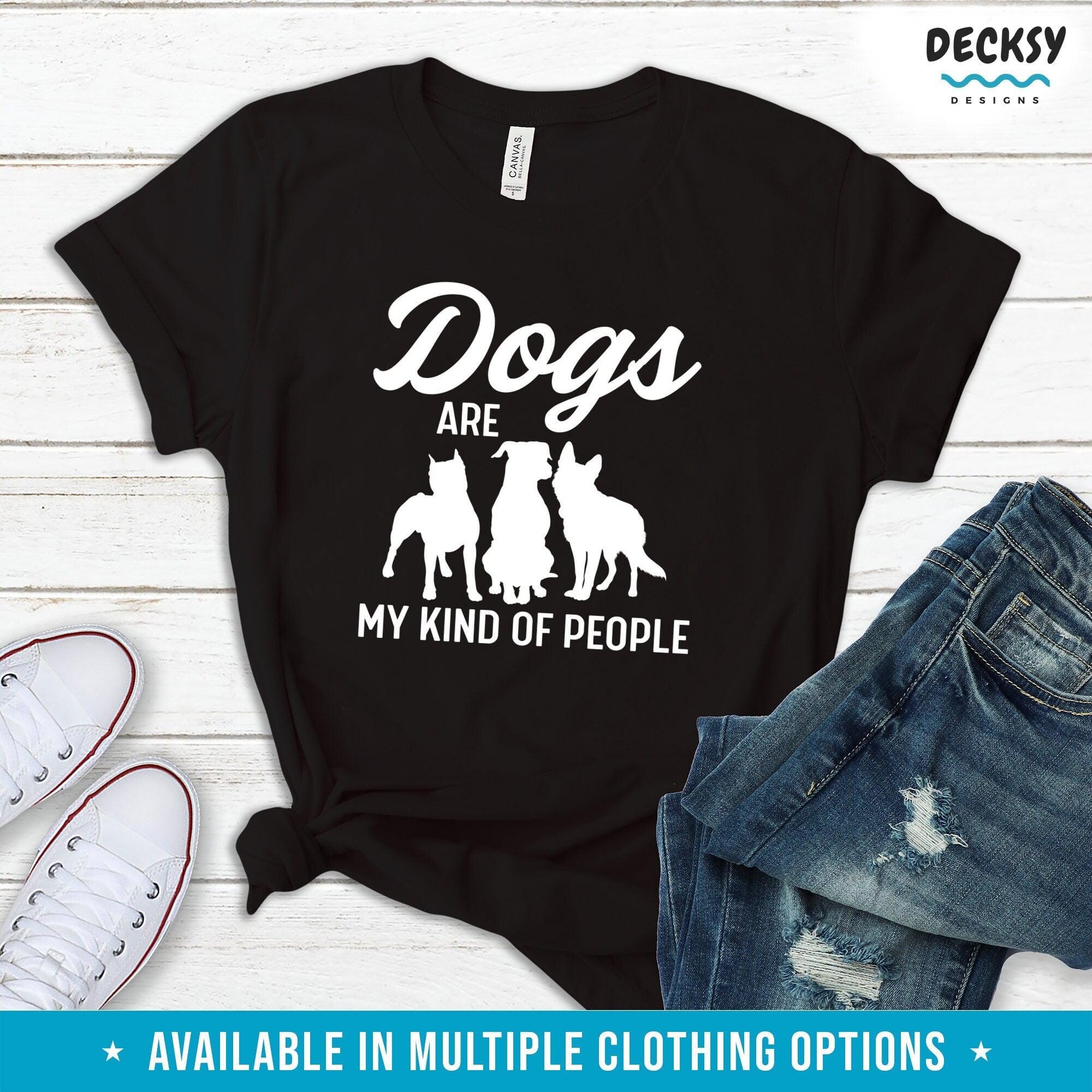 Dog Owner Shirt, Dog Breeder Gift-Clothing:Gender-Neutral Adult Clothing:Tops & Tees:T-shirts:Graphic Tees-DecksyDesigns