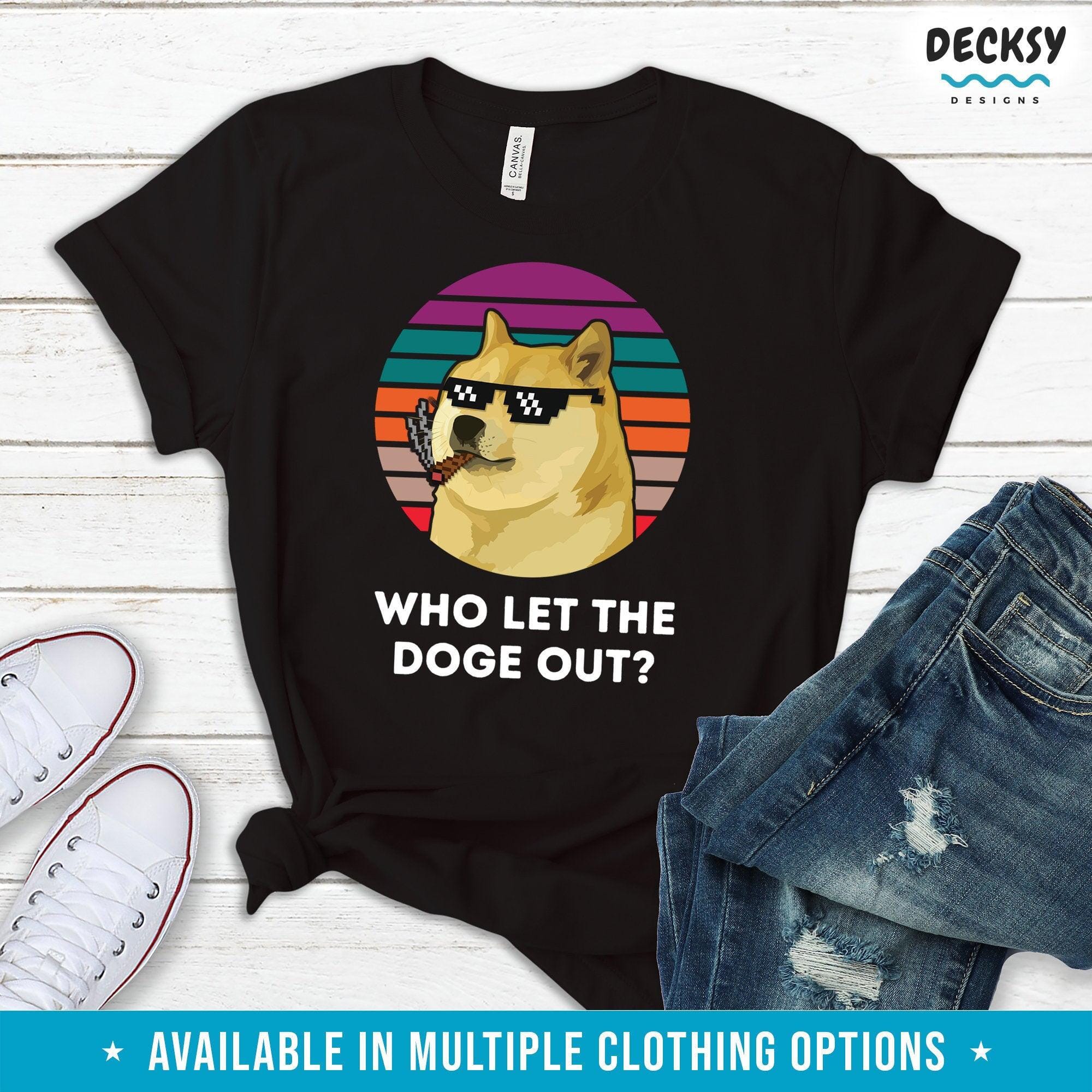 Dogecoin Shirt, Who Let the Doge Out Gift-Clothing:Gender-Neutral Adult Clothing:Tops & Tees:T-shirts:Graphic Tees-DecksyDesigns