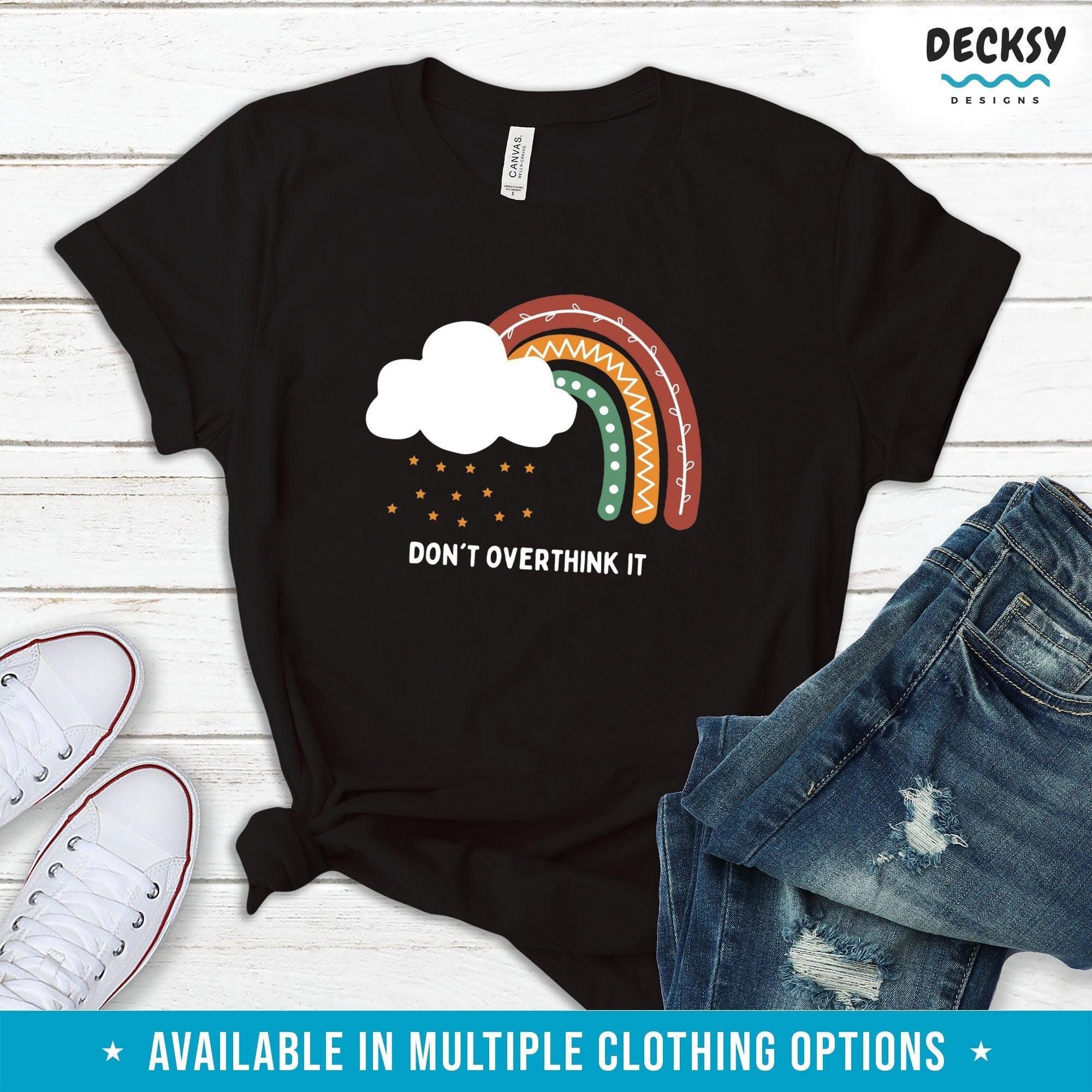 Don't Overthink It Shirt, Motivational Gift-Clothing:Gender-Neutral Adult Clothing:Tops & Tees:T-shirts:Graphic Tees-DecksyDesigns