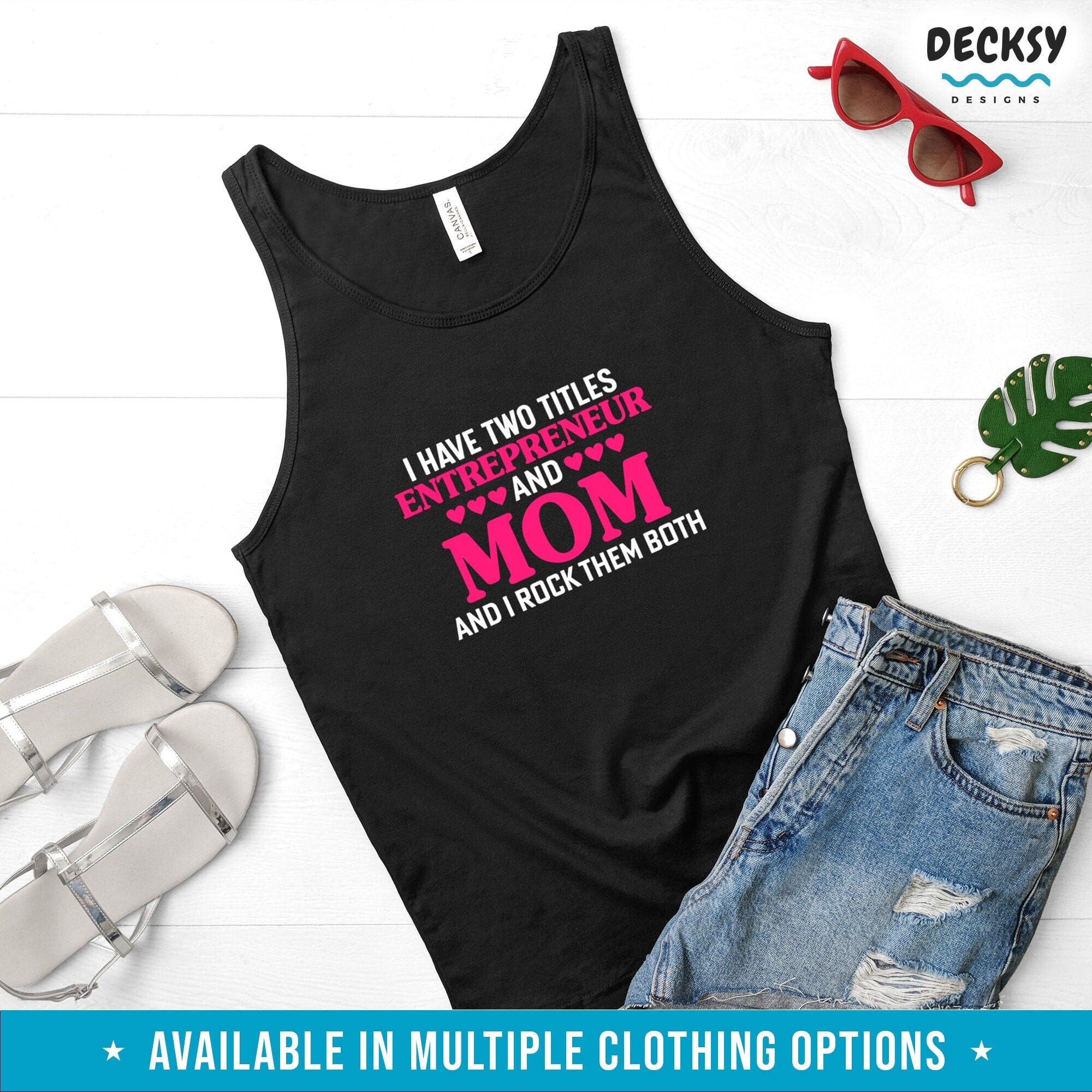 Entrepreneur Mom Shirt, Mother's Day Gift-Clothing:Gender-Neutral Adult Clothing:Tops & Tees:T-shirts:Graphic Tees-DecksyDesigns