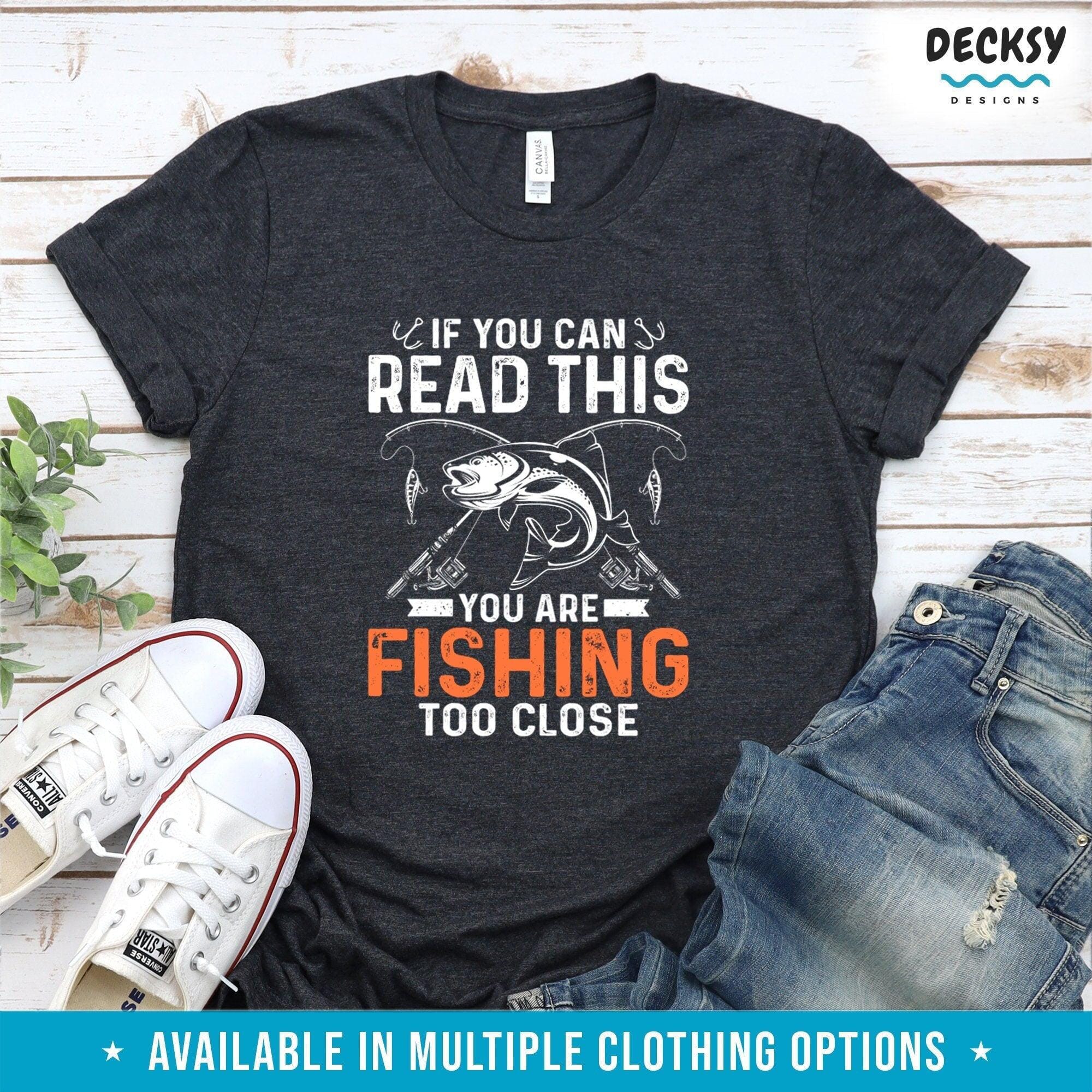 Fishing Shirt, Fisherman Gift-Clothing:Gender-Neutral Adult Clothing:Tops & Tees:T-shirts:Graphic Tees-DecksyDesigns