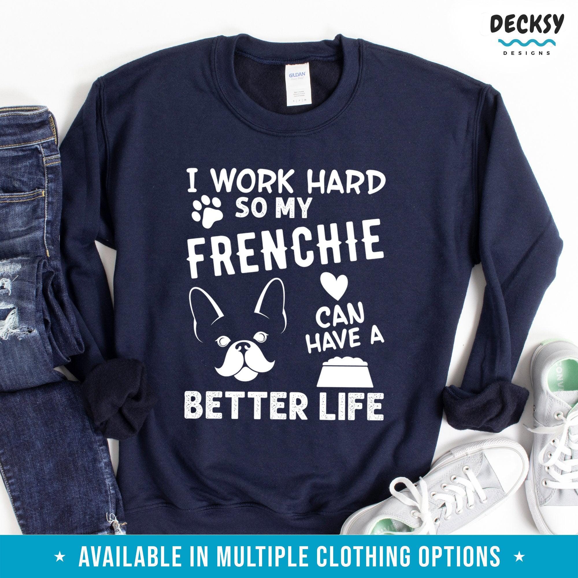 Frenchie Mom Shirt, French Bulldog Gift-Clothing:Gender-Neutral Adult Clothing:Tops & Tees:T-shirts:Graphic Tees-DecksyDesigns