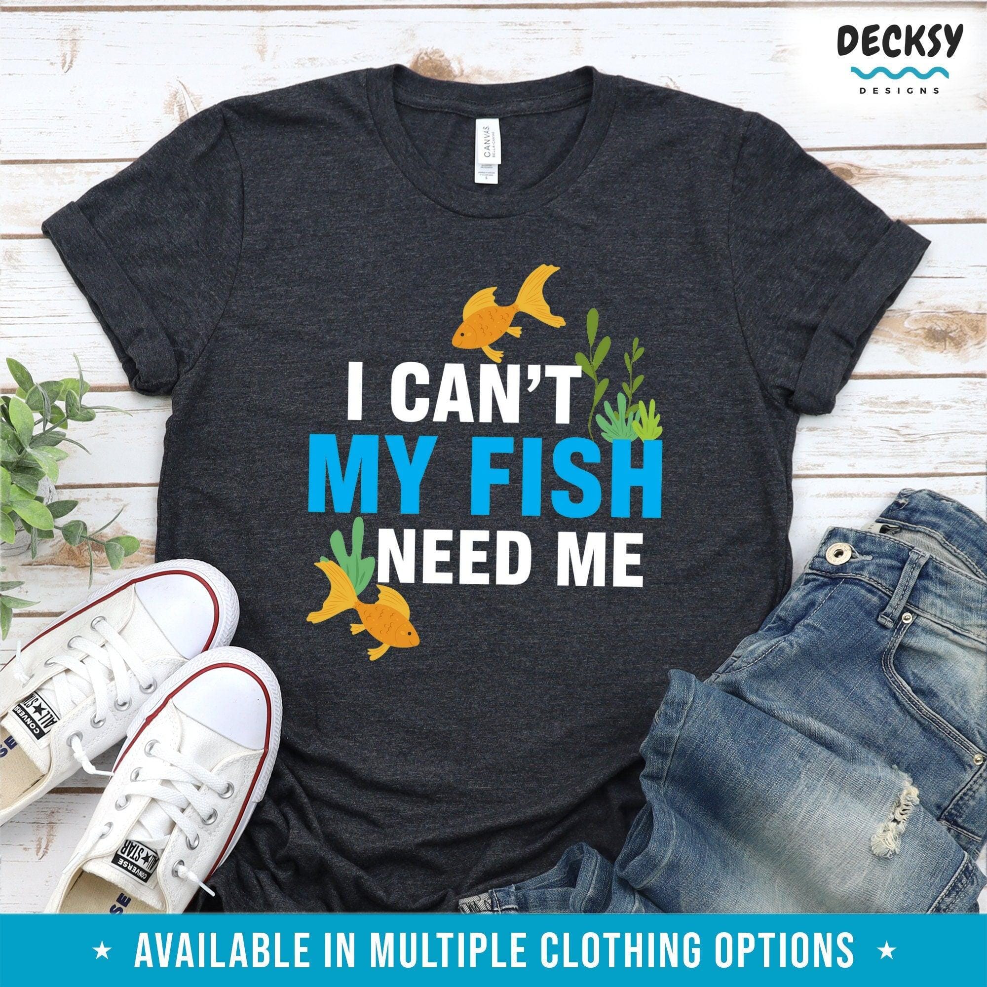 Funny Aquarium T-Shirt, Fish Tank Gift-Clothing:Gender-Neutral Adult Clothing:Tops & Tees:T-shirts:Graphic Tees-DecksyDesigns