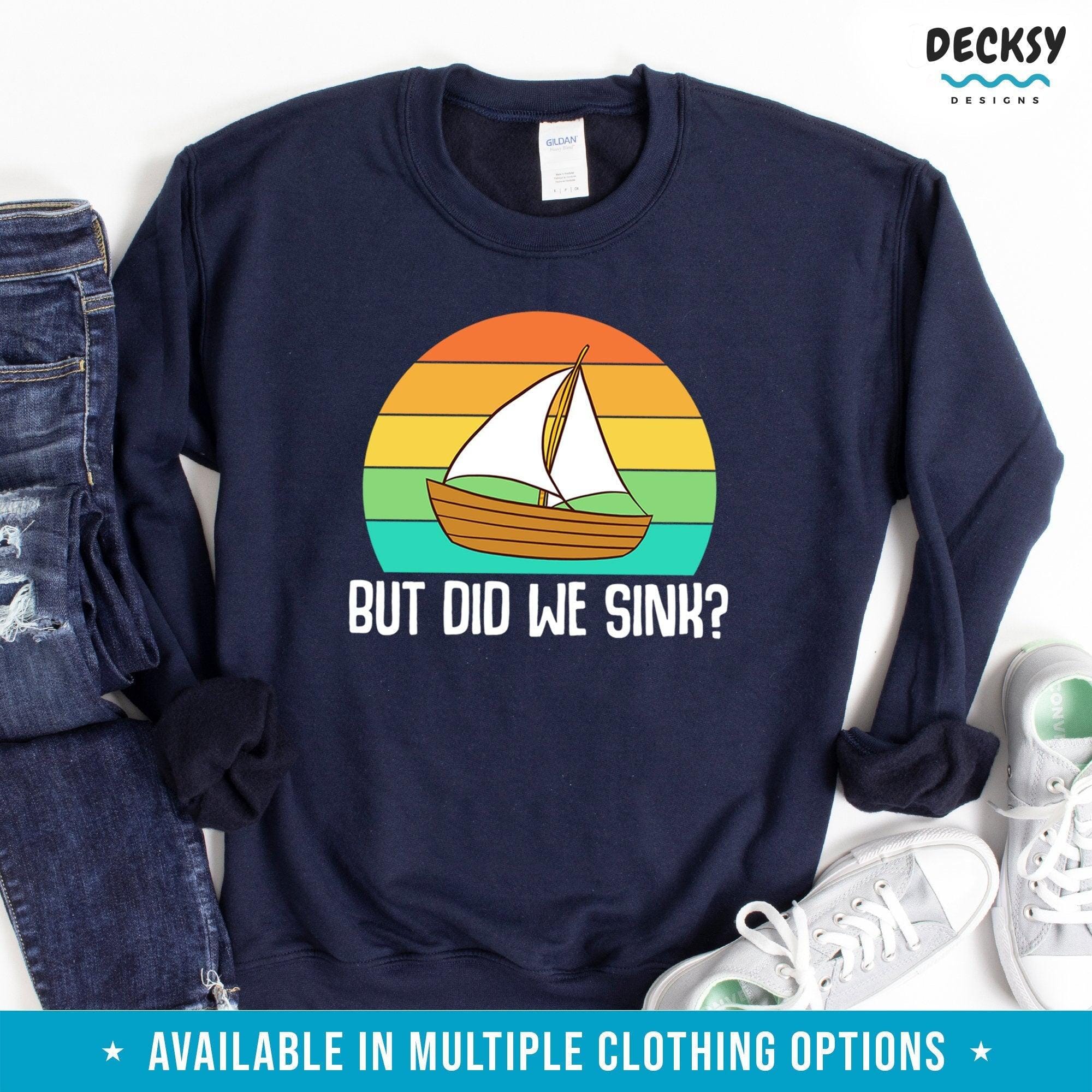 Funny Boating Shirt, Sailing Gift-Clothing:Gender-Neutral Adult Clothing:Tops & Tees:T-shirts:Graphic Tees-DecksyDesigns