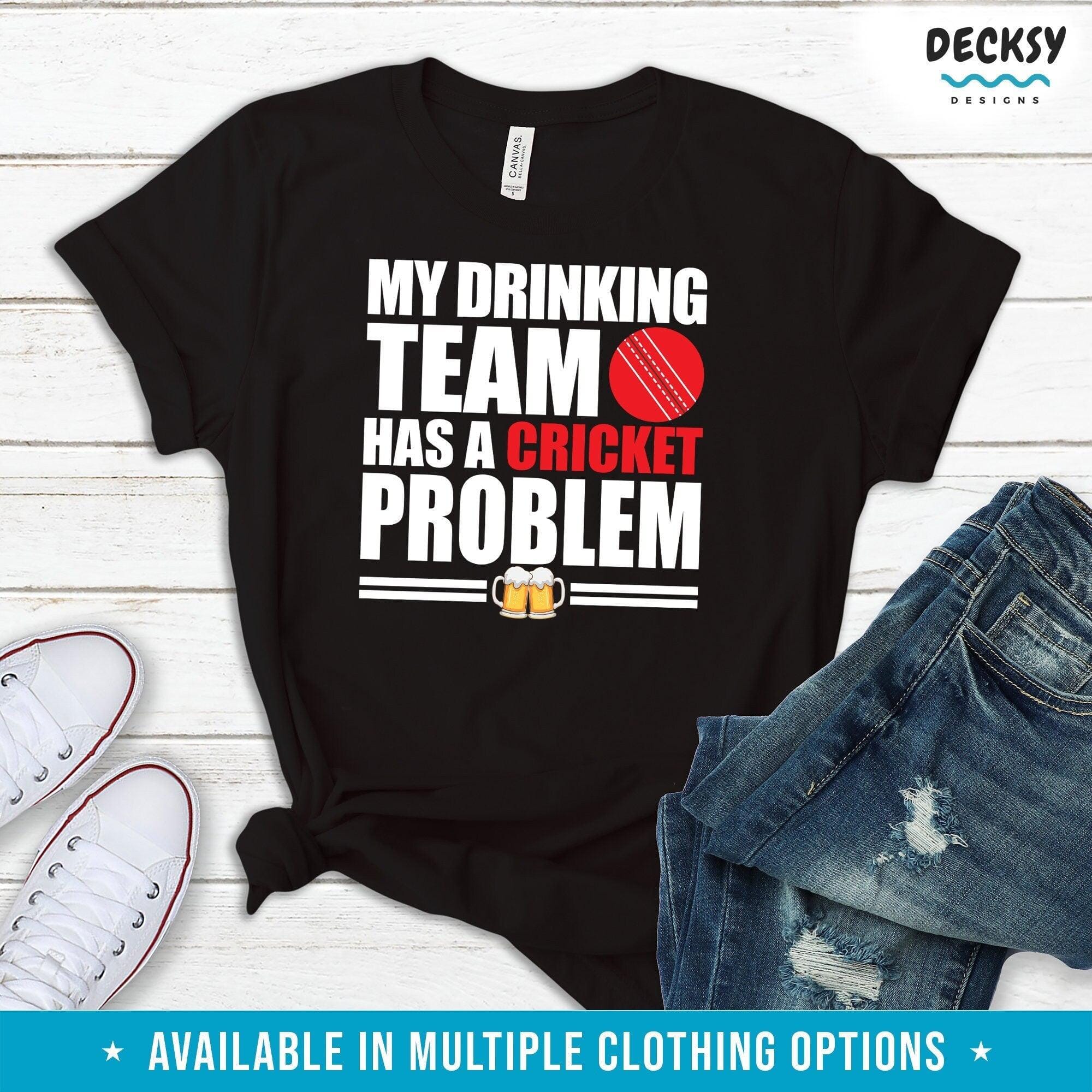 Funny Cricket Player Shirt, Cricket Team Gift-Clothing:Gender-Neutral Adult Clothing:Tops & Tees:T-shirts:Graphic Tees-DecksyDesigns