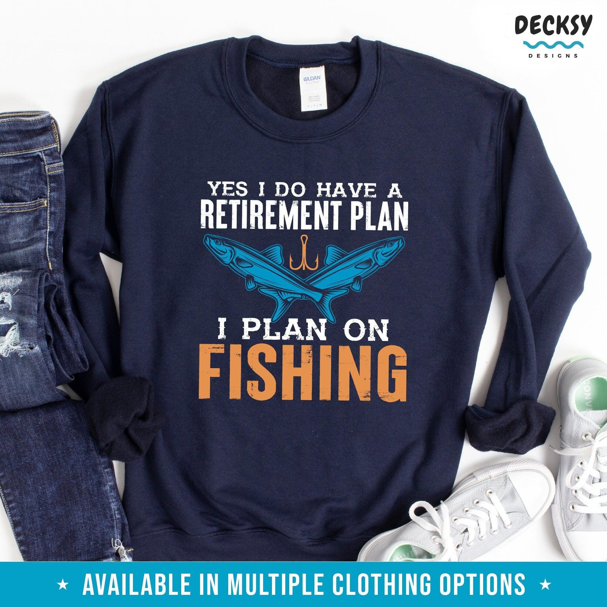 Funny Fishing Shirt, Retirement Gift-Clothing:Gender-Neutral Adult Clothing:Tops & Tees:T-shirts:Graphic Tees-DecksyDesigns