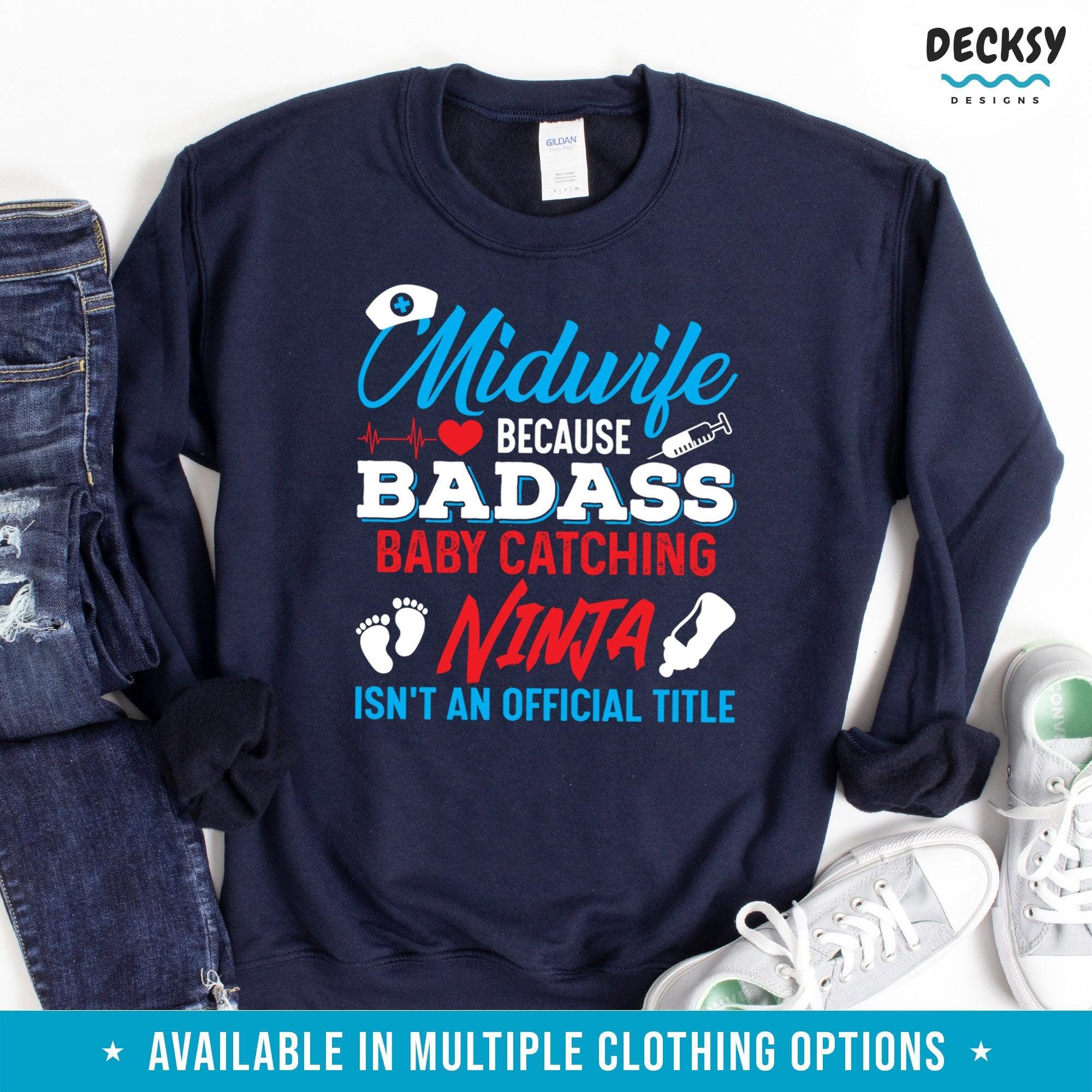 Funny midwife shirt, Gift For Doula-Clothing:Gender-Neutral Adult Clothing:Tops & Tees:T-shirts:Graphic Tees-DecksyDesigns