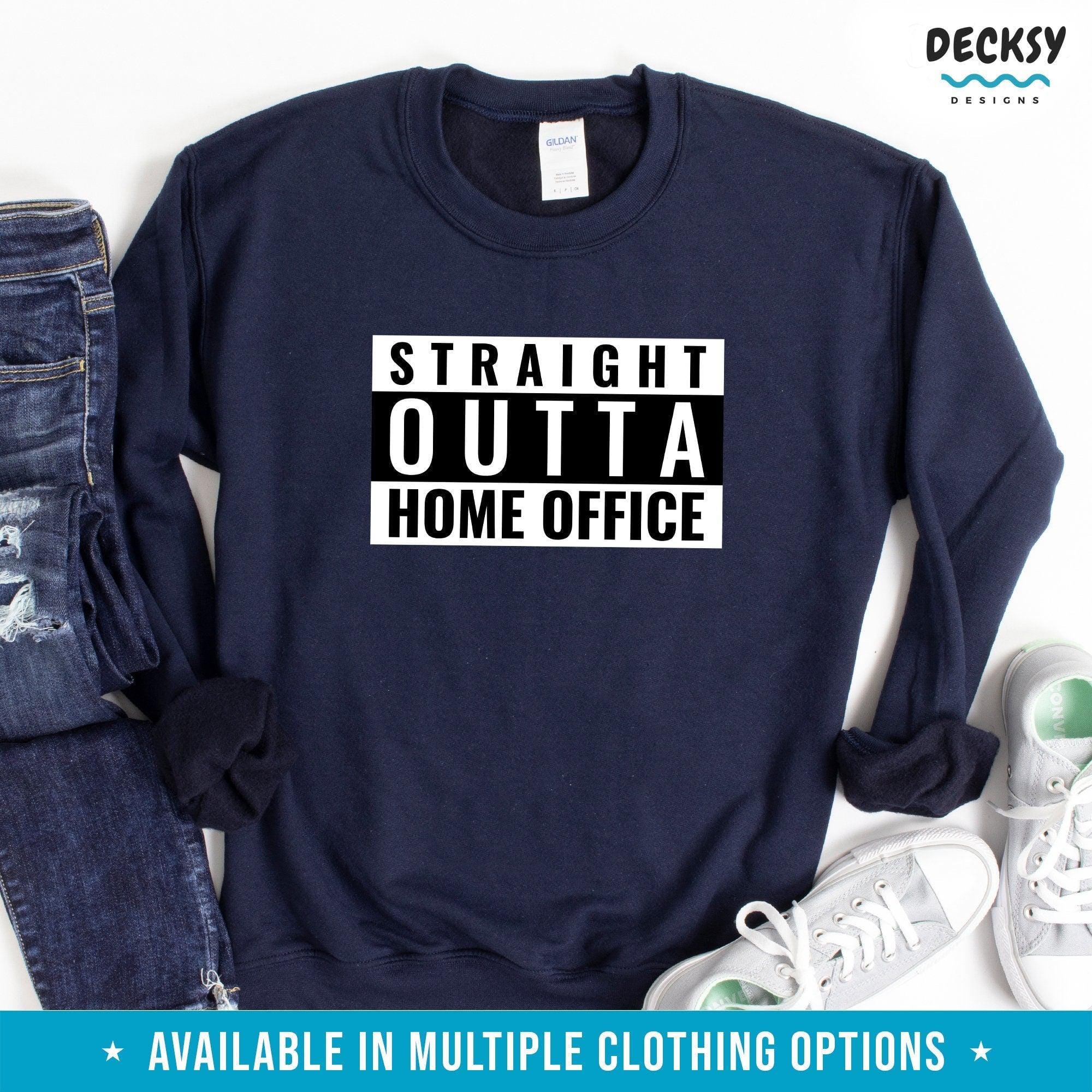 Funny Work Shirt, Home Office Gift-Clothing:Gender-Neutral Adult Clothing:Tops & Tees:T-shirts:Graphic Tees-DecksyDesigns