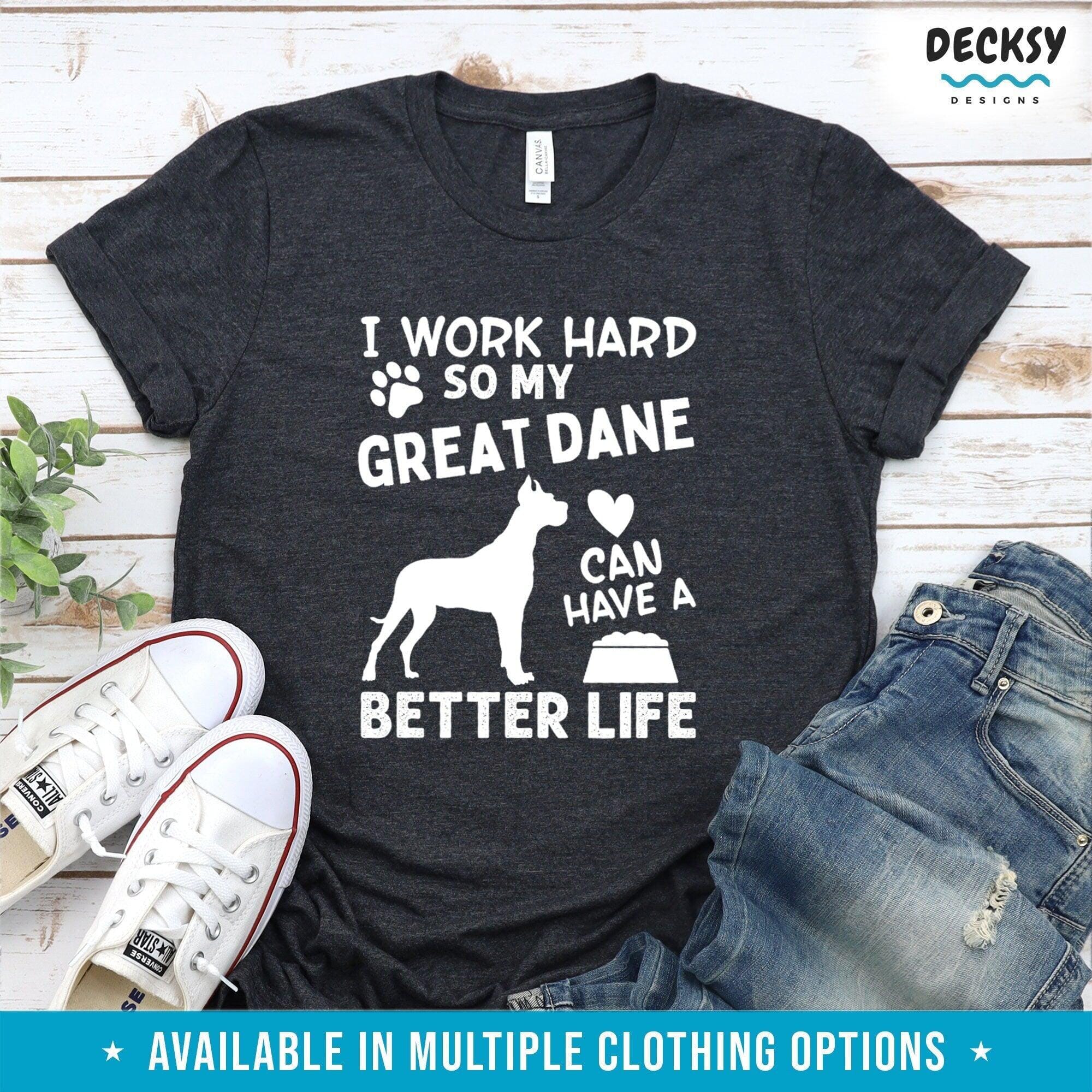 Great Dane Owner Shirt, Gift For Dog Parent-Clothing:Gender-Neutral Adult Clothing:Tops & Tees:T-shirts:Graphic Tees-DecksyDesigns