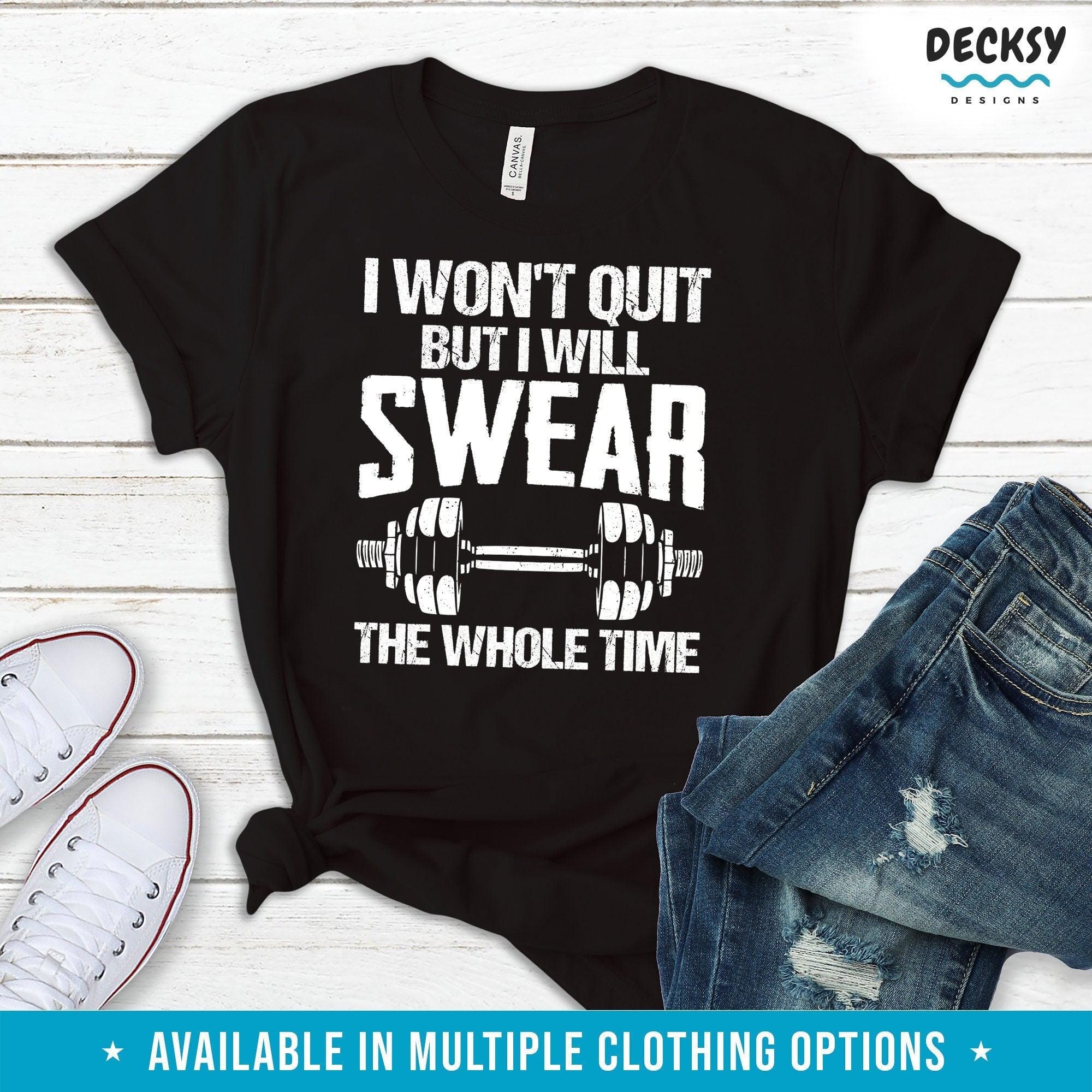 Gym Motivation Tshirt, Workout Gift-Clothing:Gender-Neutral Adult Clothing:Tops & Tees:T-shirts:Graphic Tees-DecksyDesigns