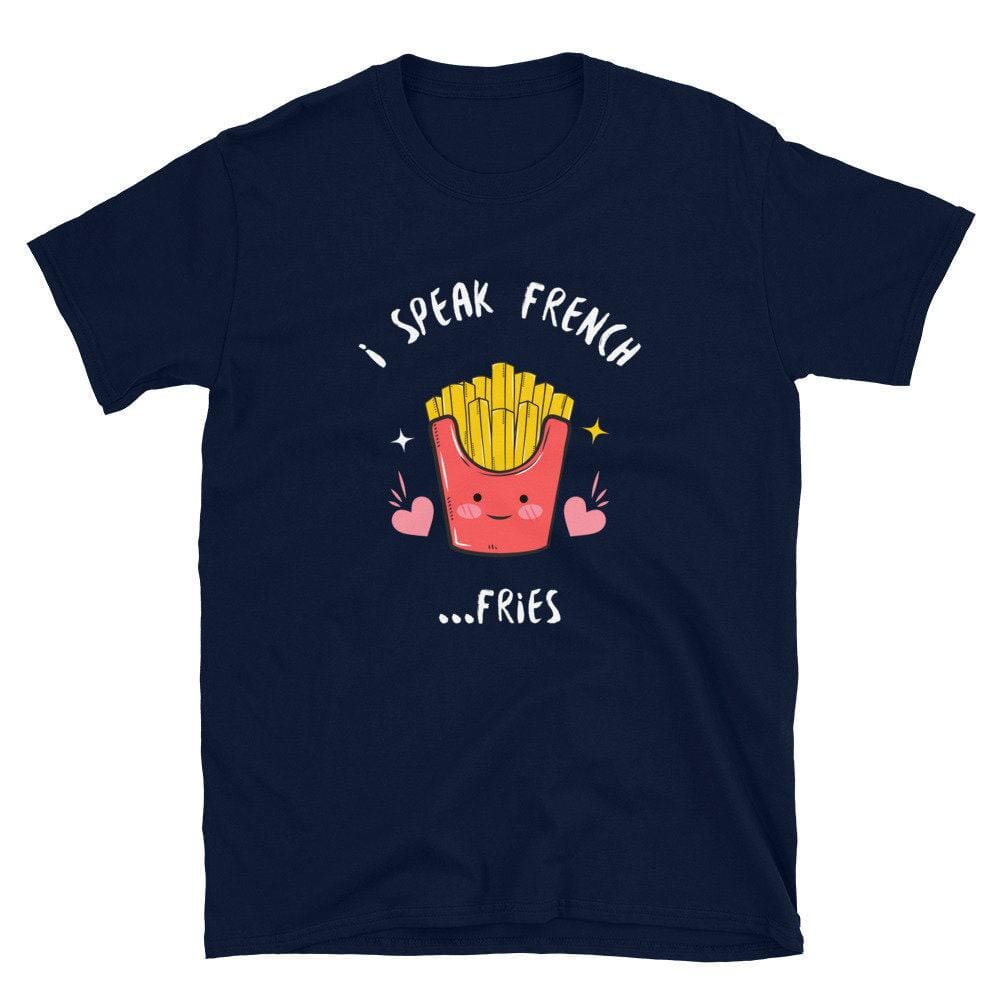 I Speak French Fries Tshirt, Foodie Gift-Clothing:Gender-Neutral Adult Clothing:Tops & Tees:T-shirts-DecksyDesigns