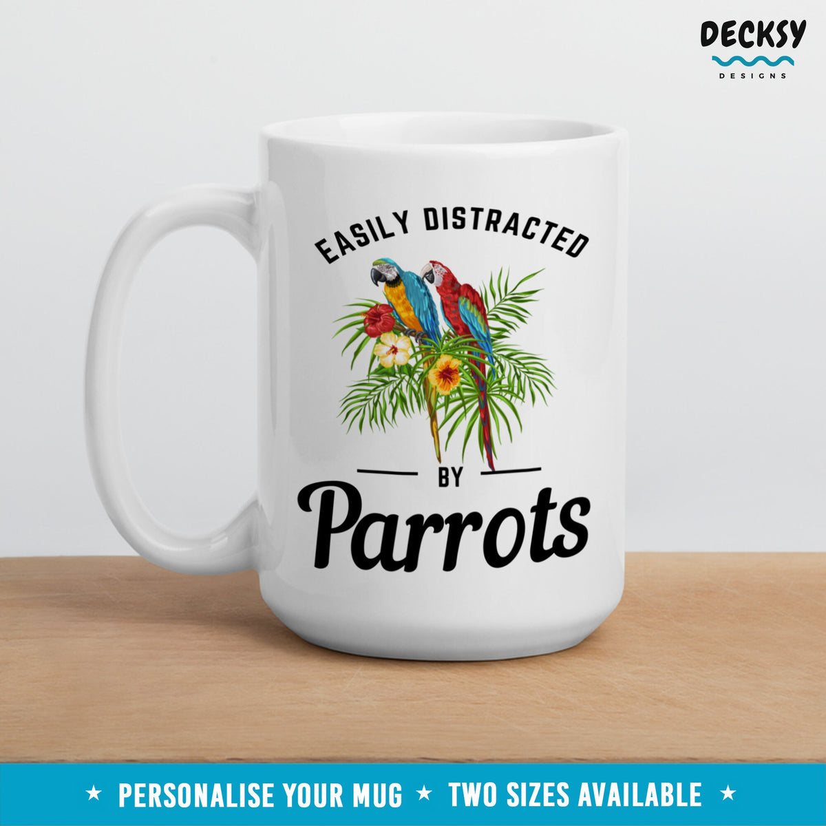 Parrot Lover Gift, Funny Parrot Mug, Custom Macaw Mug, Blue And Gold Macaw, Scarlet Macaw Mug, Macaw Mom Gift, Parrot Bird Lover Coffee Mug Mugs by DecksyDesigns