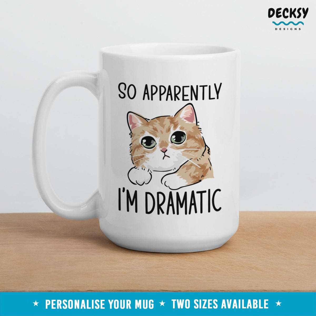 Dramatic Cat Mug, Cat Owner Gift, Funny Cat Mug, Custom Cat Mom Mug, Personalised Cat Coffee Mug, Dramatic Person Gift, Drama Teacher Gift Mugs by DecksyDesigns