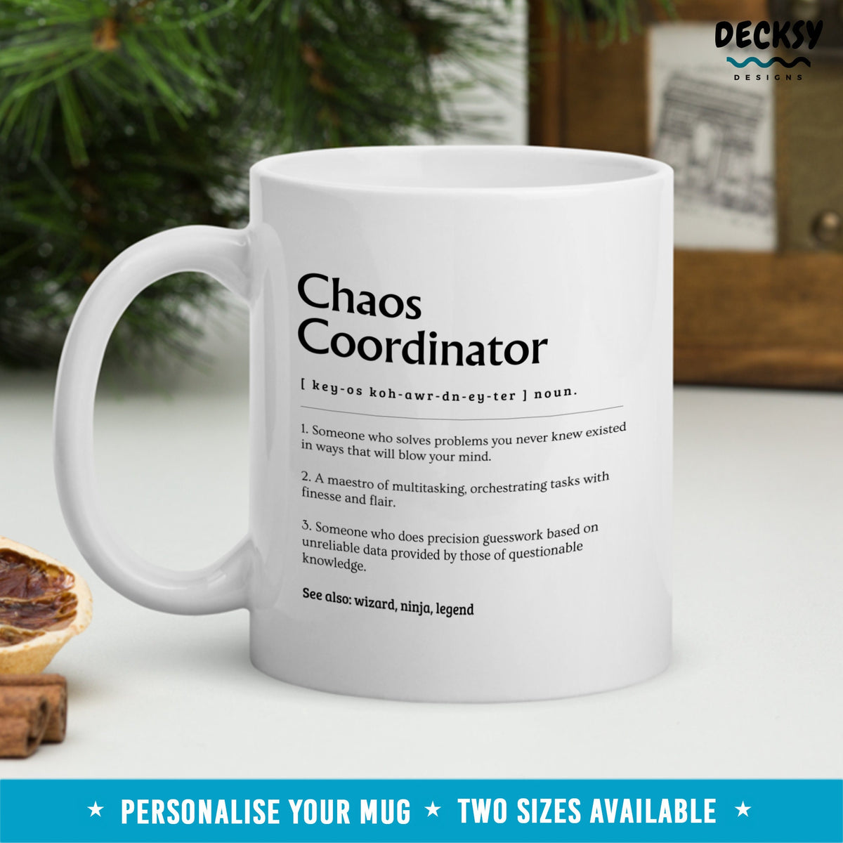 Chaos Coordinator Definition Mug, Custom Office Manager Gift, Coworker Administrator Birthday Gift, Work Coffee Cup, Funny Boss Admin Staff Mugs by DecksyDesigns