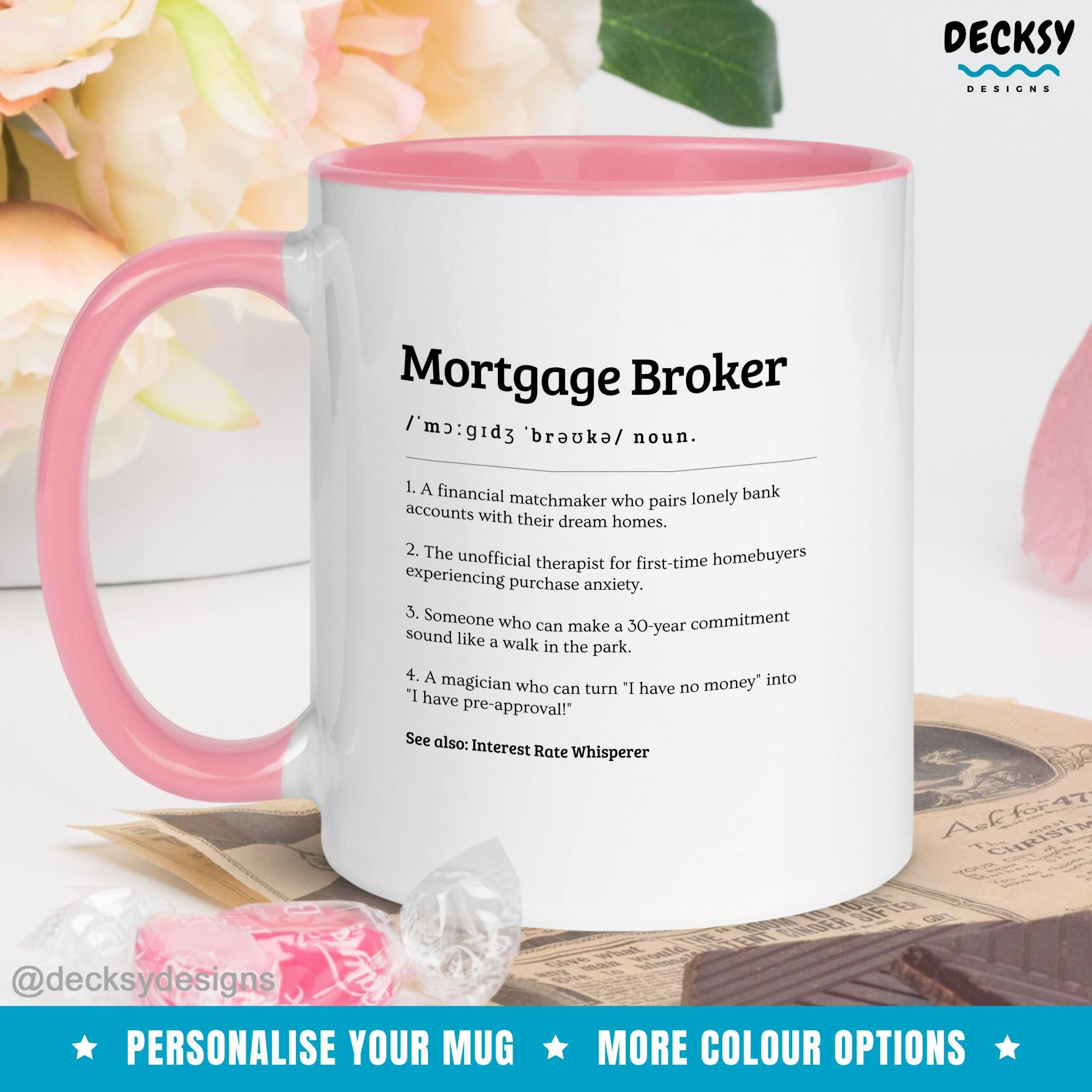 Mortgage Broker Mug, Gift For Best Broker, Personalised Mortgage Broker Appreciation Gift, Mortgage Advisor Mug, Custom Mortgage Lender Gift Mugs by DecksyDesigns