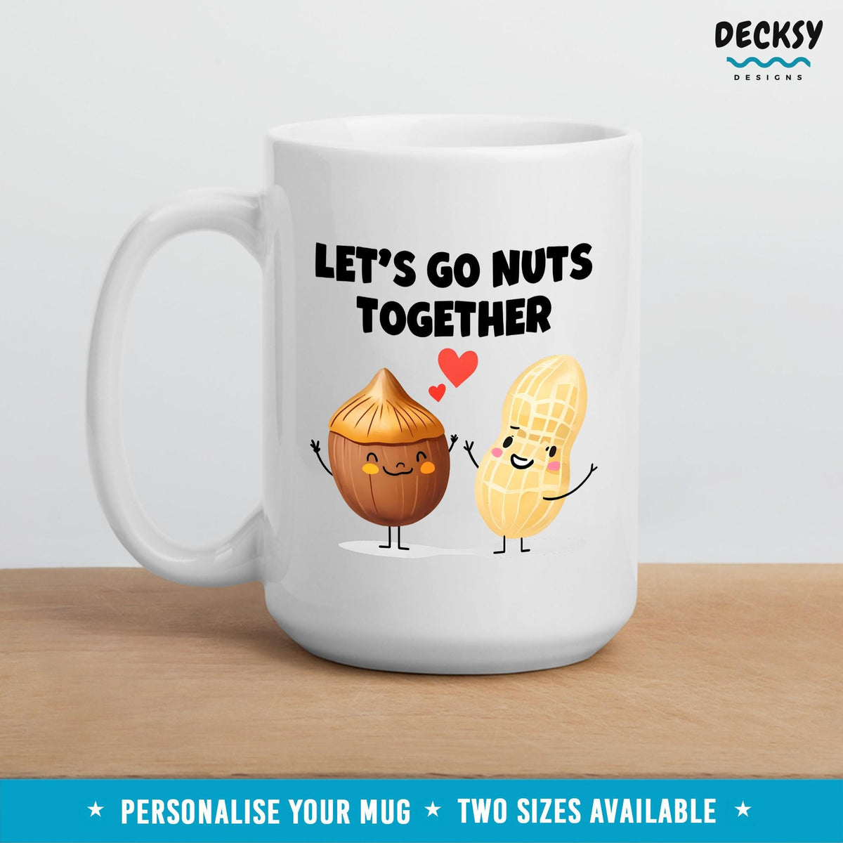Nuts About You Couple Mug, Personalized Coffee Mug, Valentine's Day Gift Mugs by DecksyDesigns
