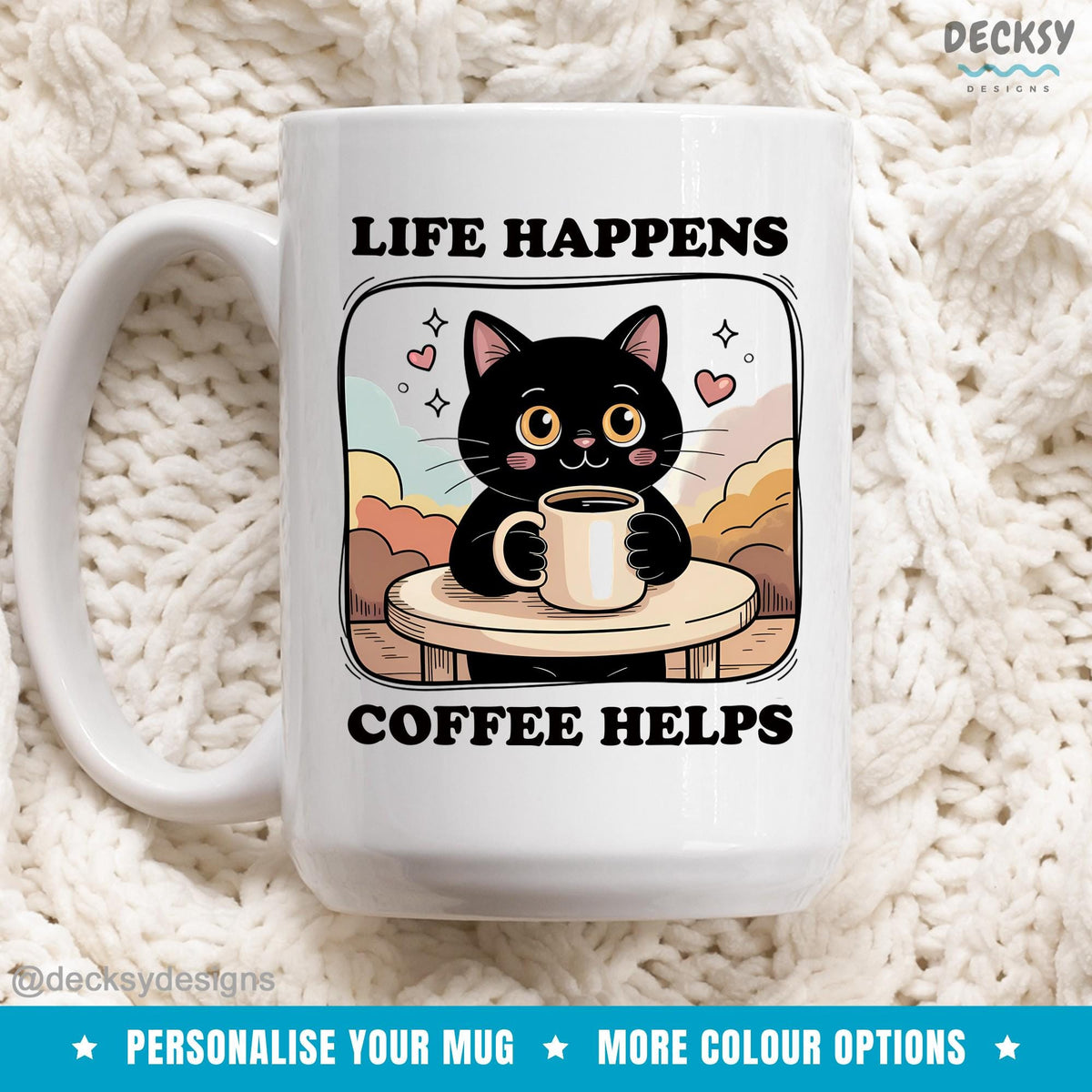 Life Happens Coffee Helps Mug, Custom Cat Mug Mugs by DecksyDesigns