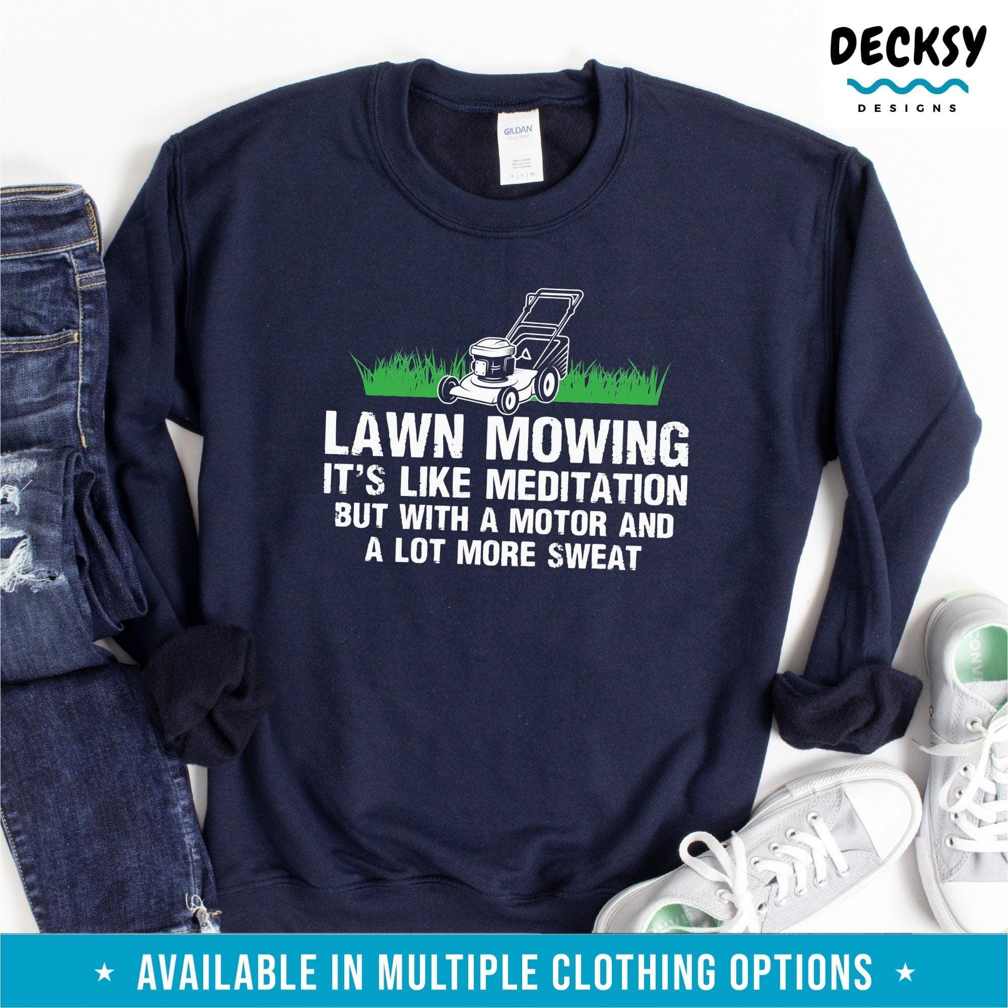 Lawn Mowing Shirt, Gift for Landscaper-Clothing:Gender-Neutral Adult Clothing:Tops & Tees:T-shirts:Graphic Tees-DecksyDesigns