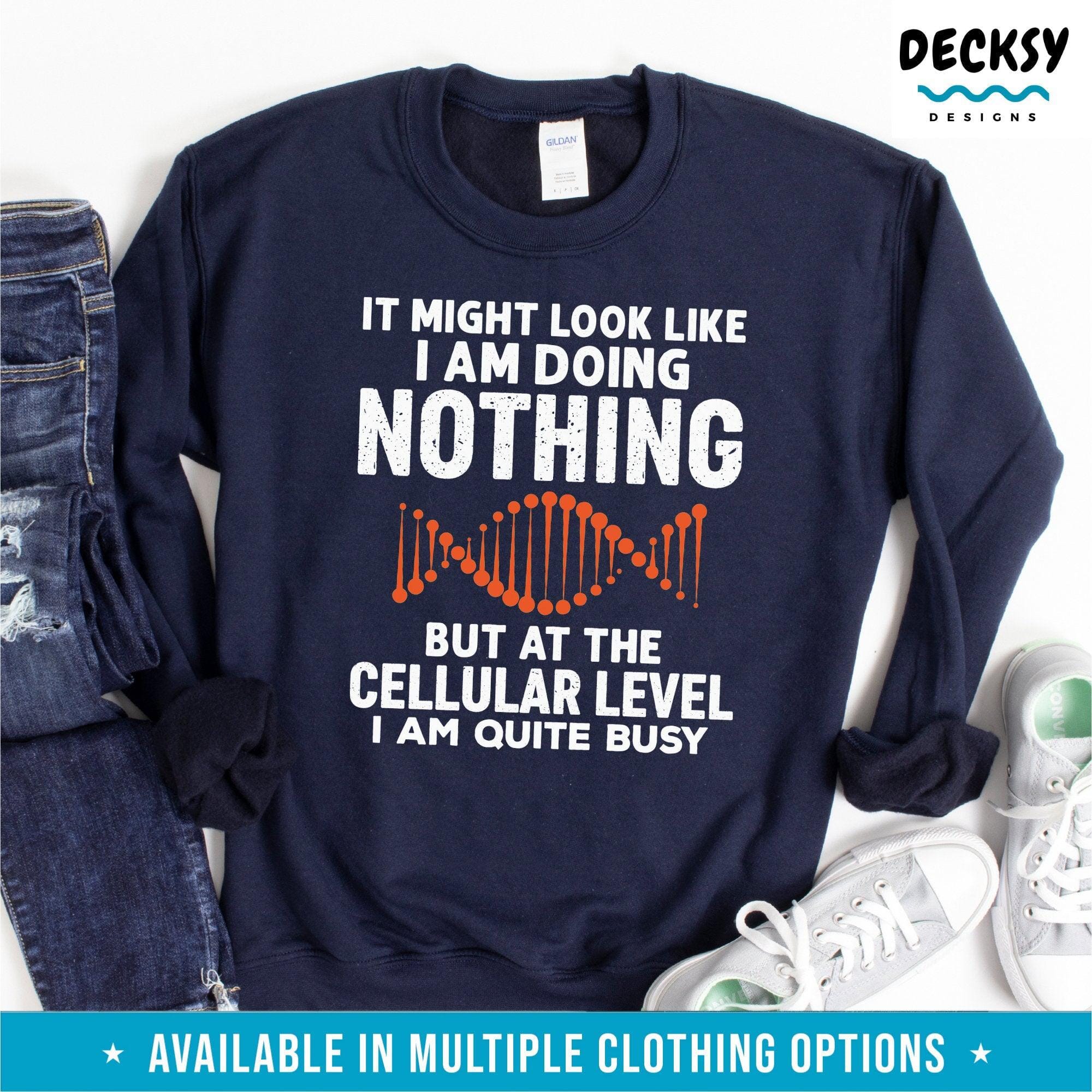 Microbiology Shirt, Funny Science Lover Gift-Clothing:Gender-Neutral Adult Clothing:Tops & Tees:T-shirts:Graphic Tees-DecksyDesigns