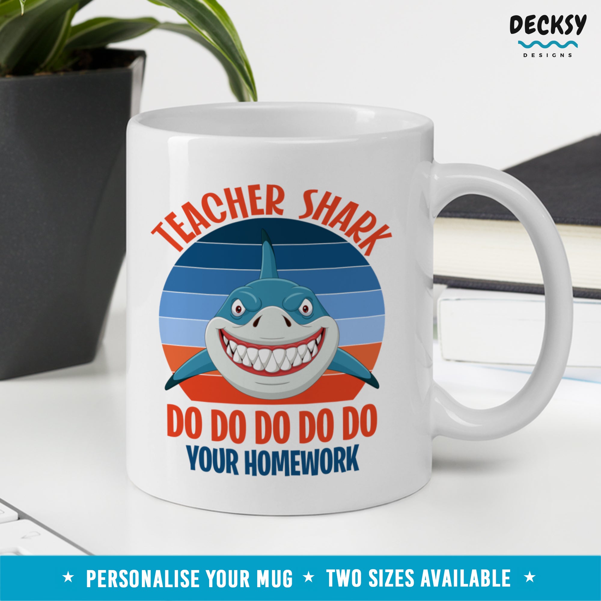 Teacher-Shark-Do-Homework-Custom-Coffee-Mug-DecksyDesigns