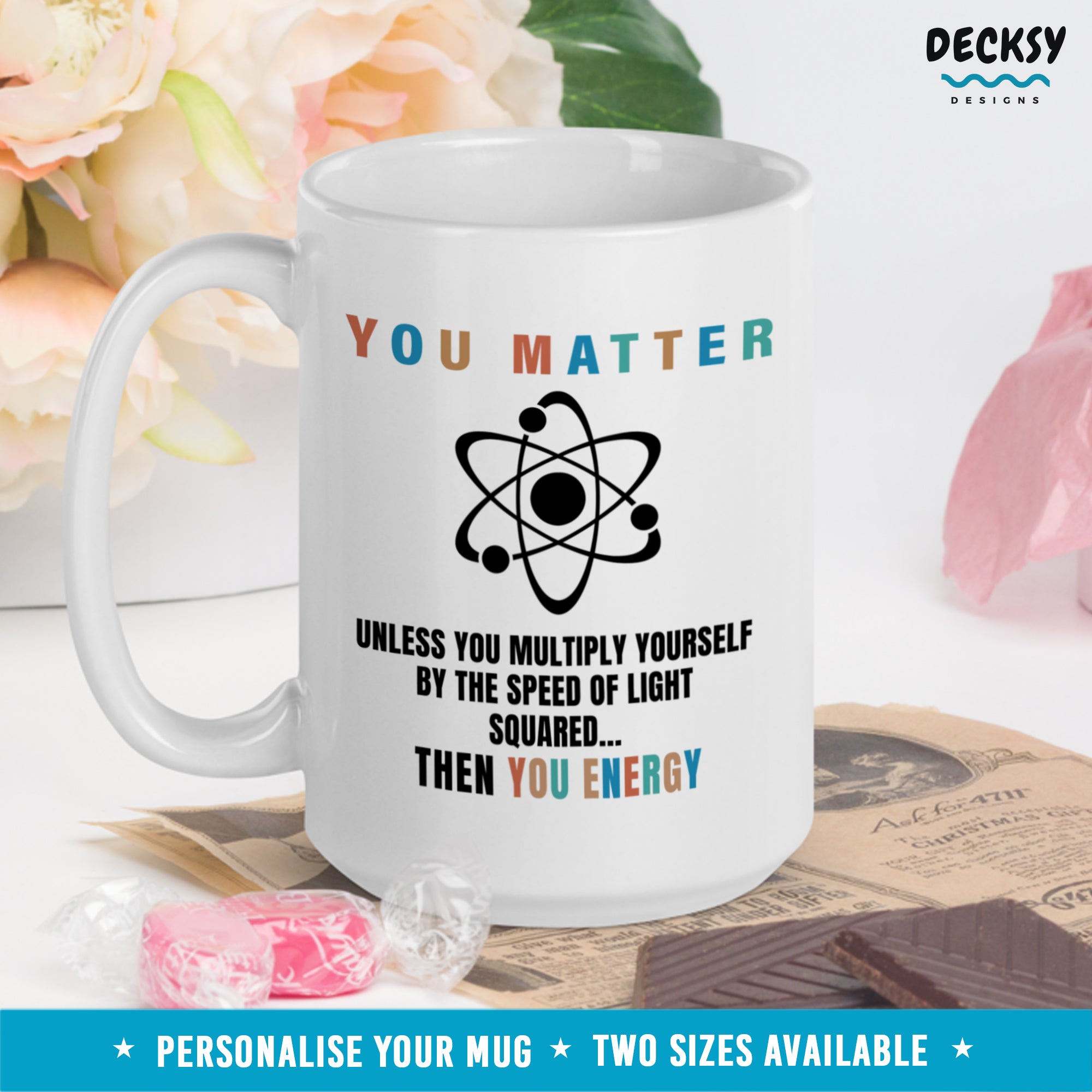 You_Matter_Physics_Coffee_Mug-Custom_Coffee_Mug_Drinkware-DecksyDesigns