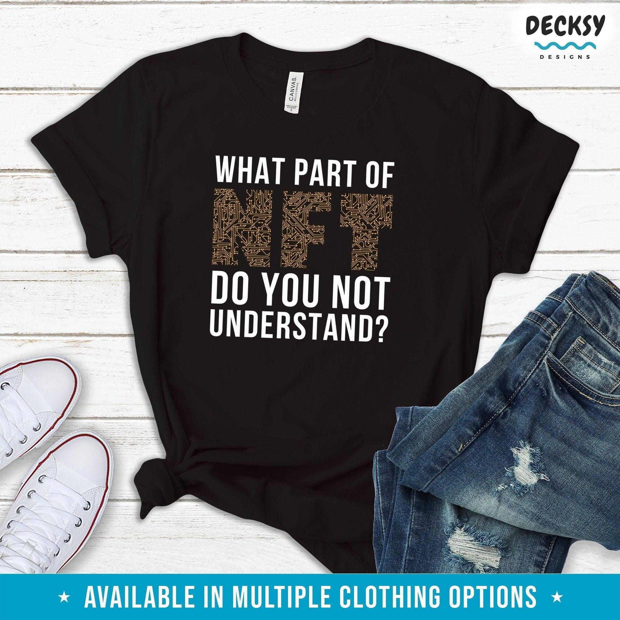 NFT Art Collector Shirt, Funny Crypto Gift-Clothing:Gender-Neutral Adult Clothing:Tops & Tees:T-shirts:Graphic Tees-DecksyDesigns