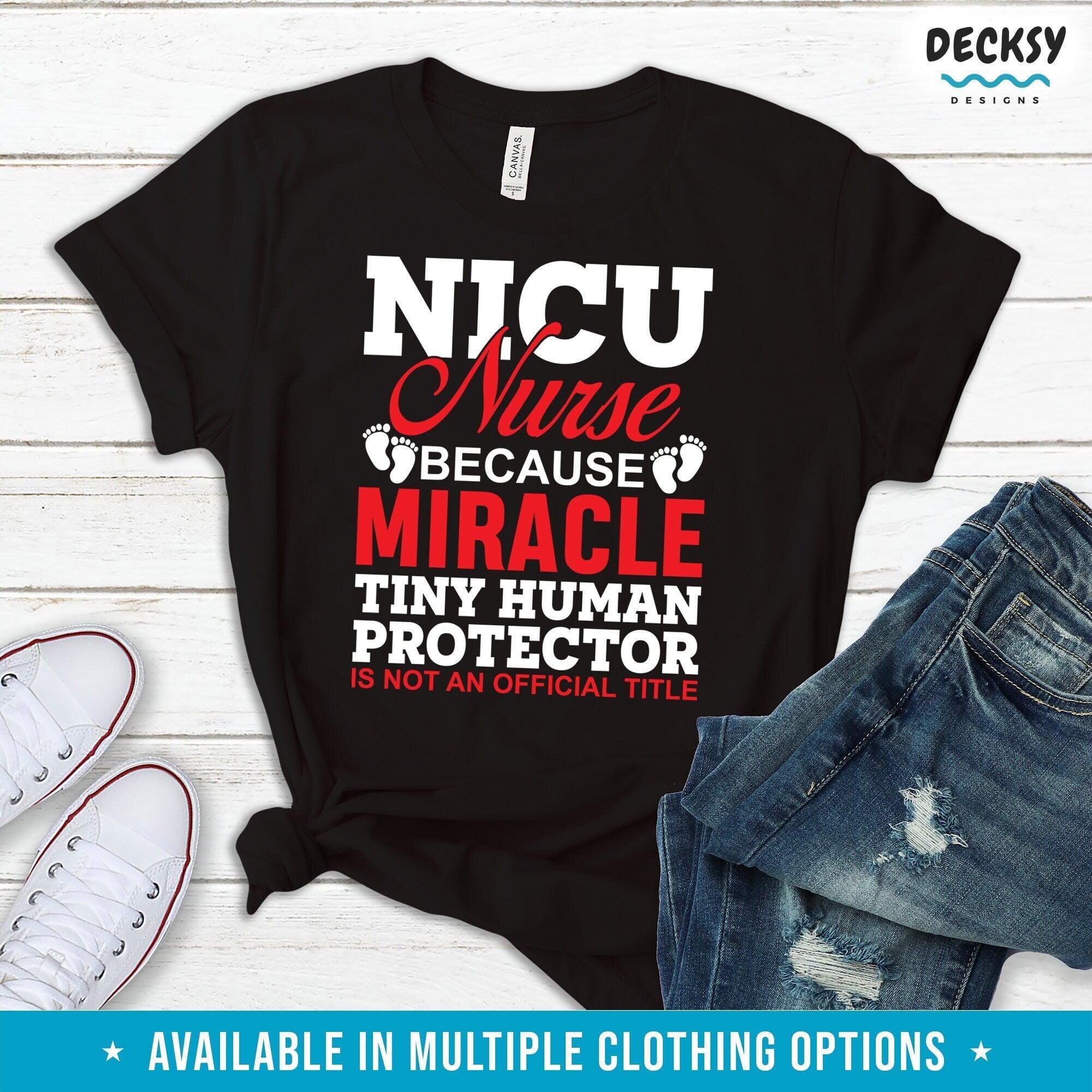 NICU Nurse Shirt, Neonatal Nurse Gift-Clothing:Gender-Neutral Adult Clothing:Tops & Tees:T-shirts:Graphic Tees-DecksyDesigns