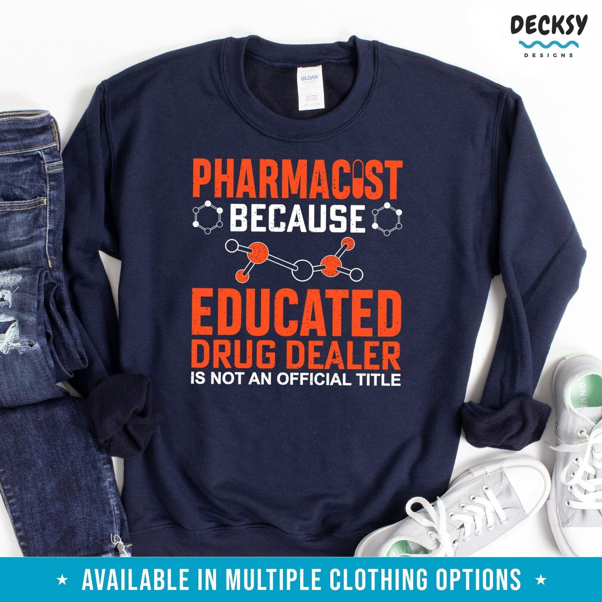 Pharmacist Tshirt, Gift for Pharmacy Assistant-Clothing:Gender-Neutral Adult Clothing:Tops & Tees:T-shirts:Graphic Tees-DecksyDesigns