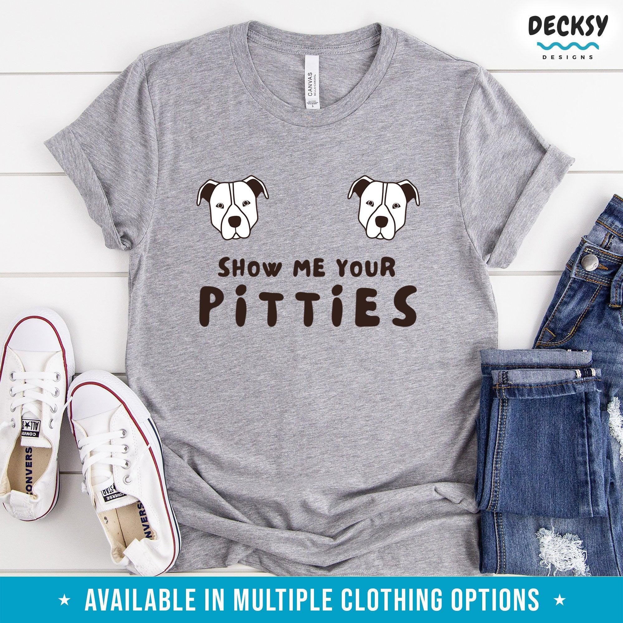 Pitbull Shirt, Dog Lover Gift-Clothing:Gender-Neutral Adult Clothing:Tops & Tees:T-shirts:Graphic Tees-DecksyDesigns