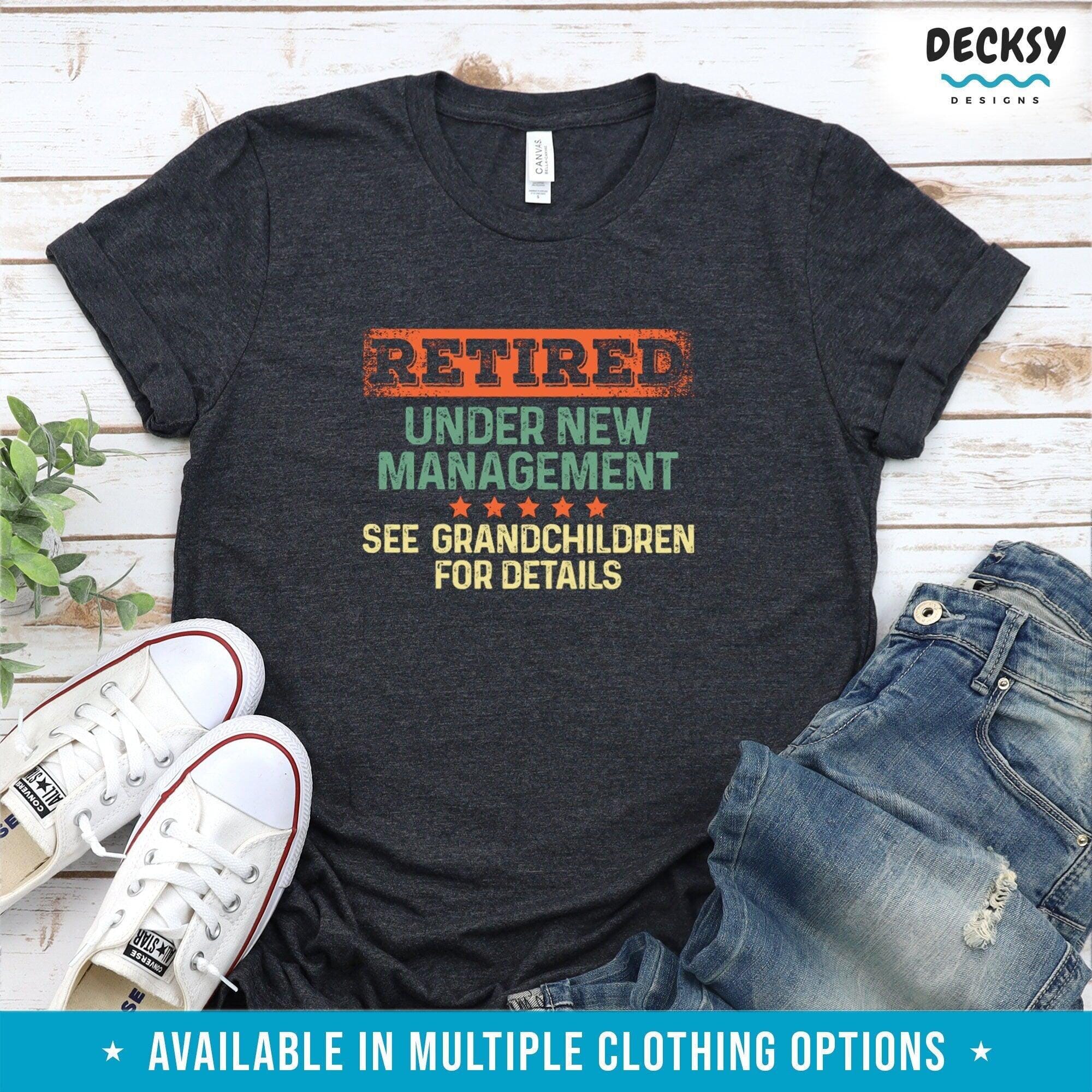 Retirement Shirt, Funny Grandparents Gift-Clothing:Gender-Neutral Adult Clothing:Tops & Tees:T-shirts:Graphic Tees-DecksyDesigns