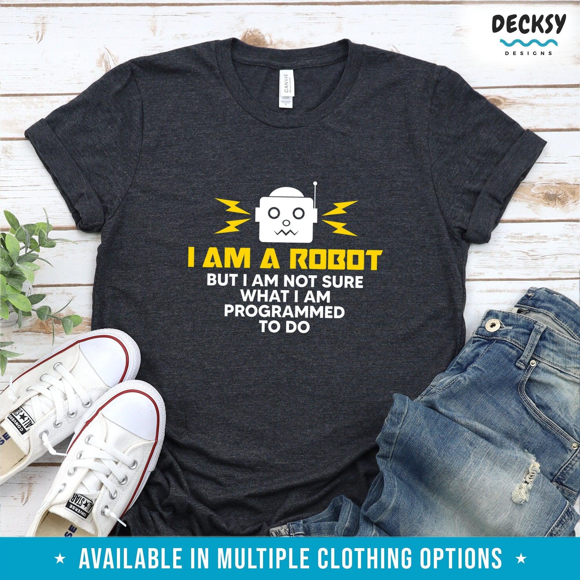 Robot Tshirt, Programmer Gift-Clothing:Gender-Neutral Adult Clothing:Tops & Tees:T-shirts:Graphic Tees-DecksyDesigns